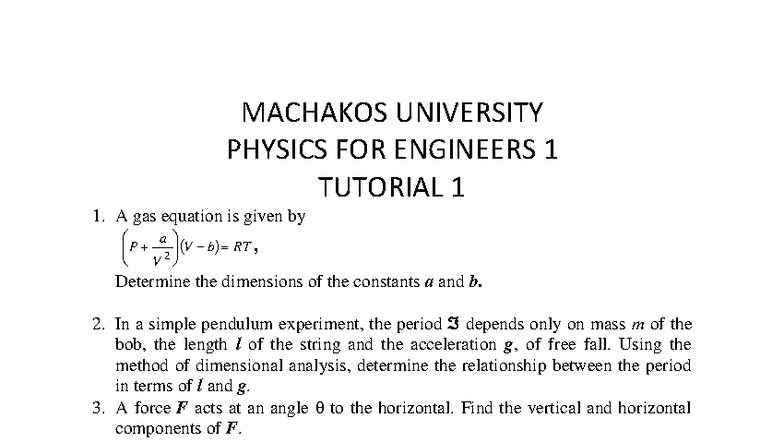MACHAKOS UNIVERSITY PHYSICS FOR ENGINEERS 1 TUTORIAL 1 CAT 1 - Studocu