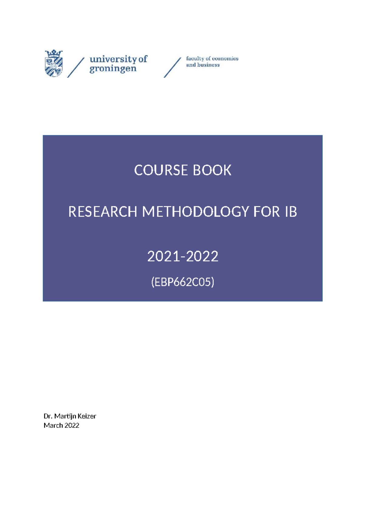 Research Methodology for IB Course Book (EBP662C05) 2021-2022 - Studeersnel