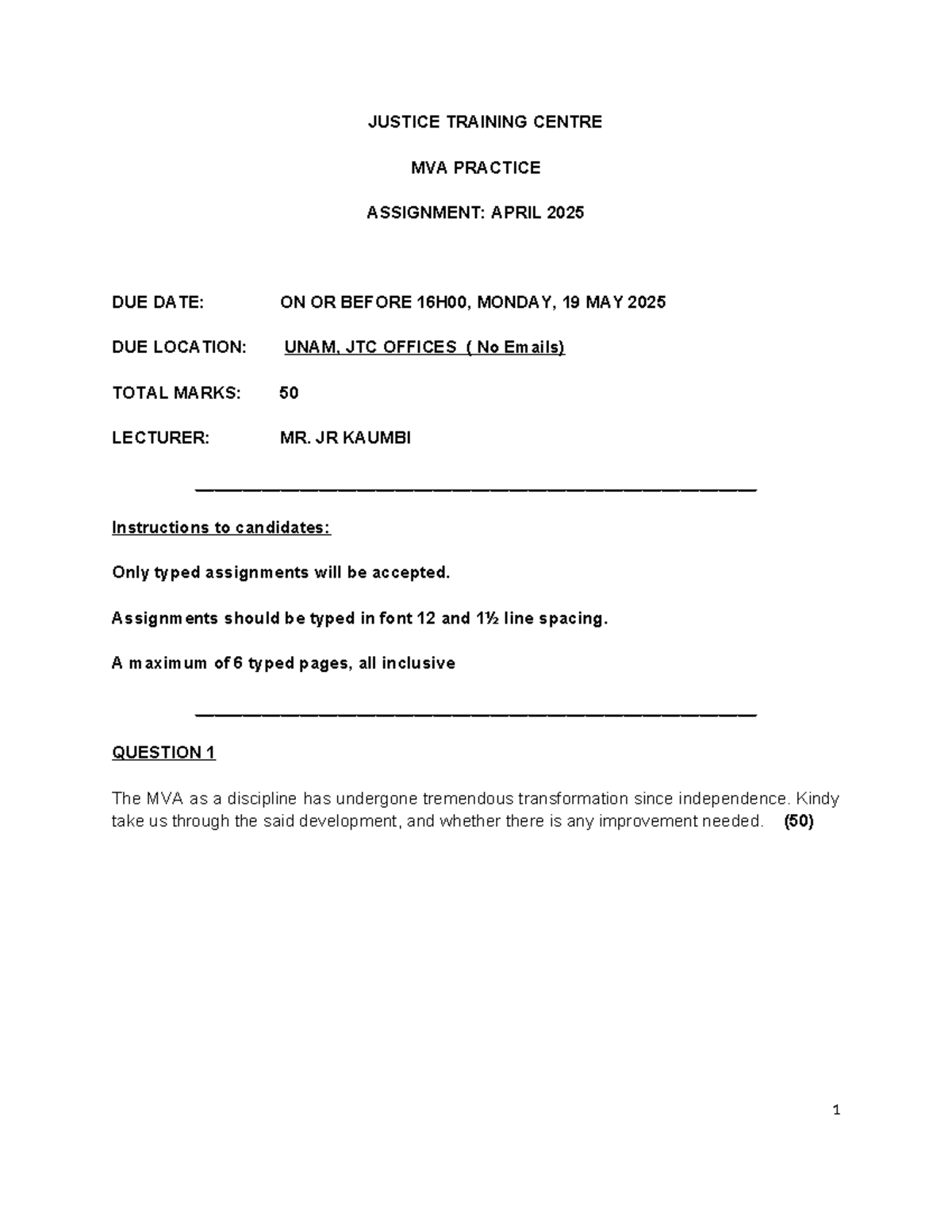 MVA Class Assignment April 2025 - JUSTICE TRAINING CENTRE MVA PRACTICE ...