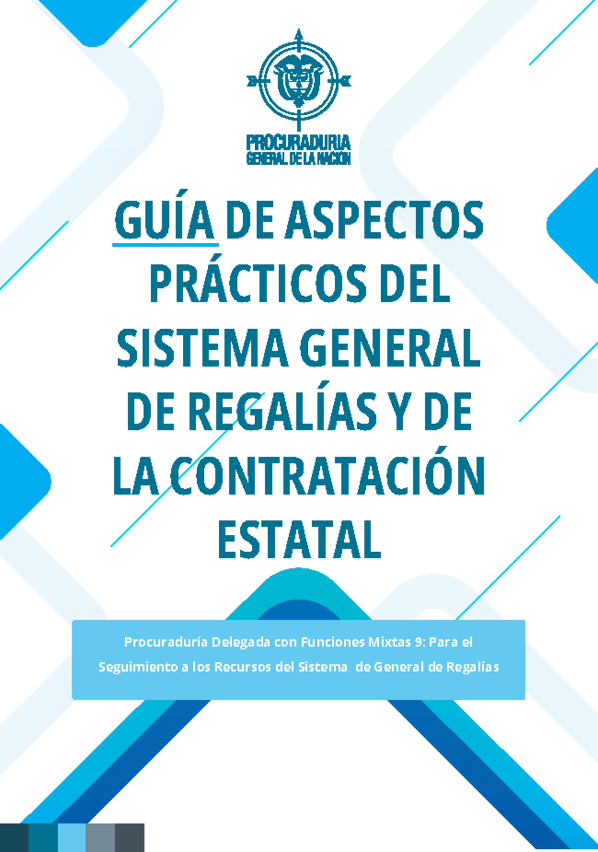 Guía Práctica del Sistema General de Regalías y Contratación Estatal ...