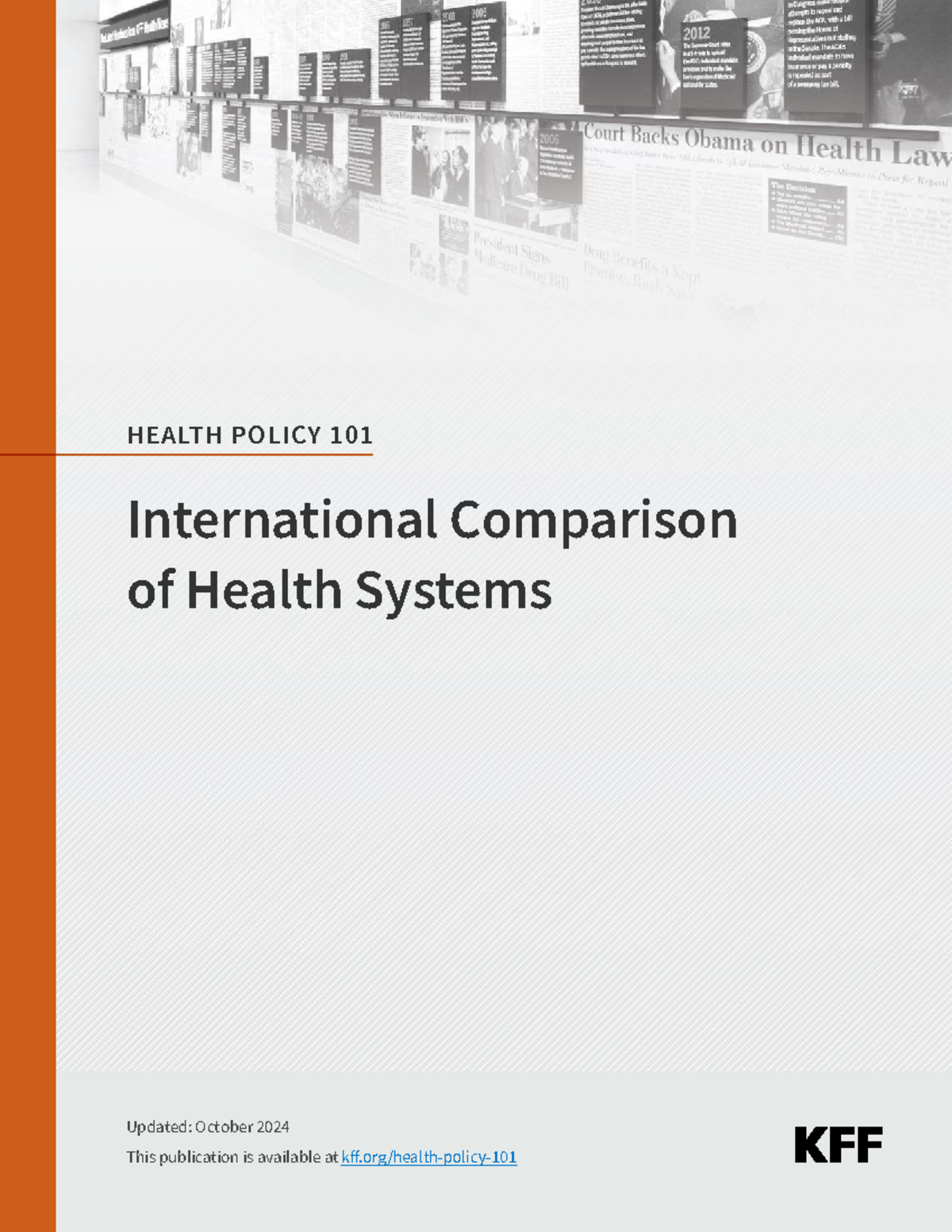 Health Policy 101: International Comparison of Health Systems Analysis ...