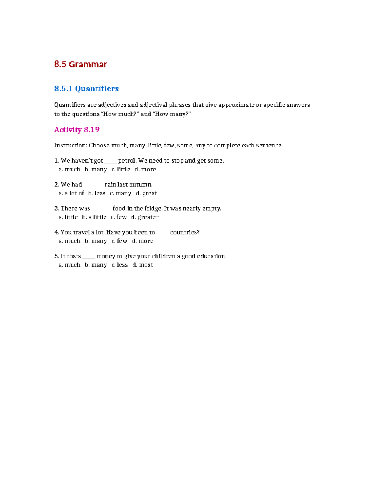 Quantifiers Activity 8: Completing Sentences with Much, Many, Little ...