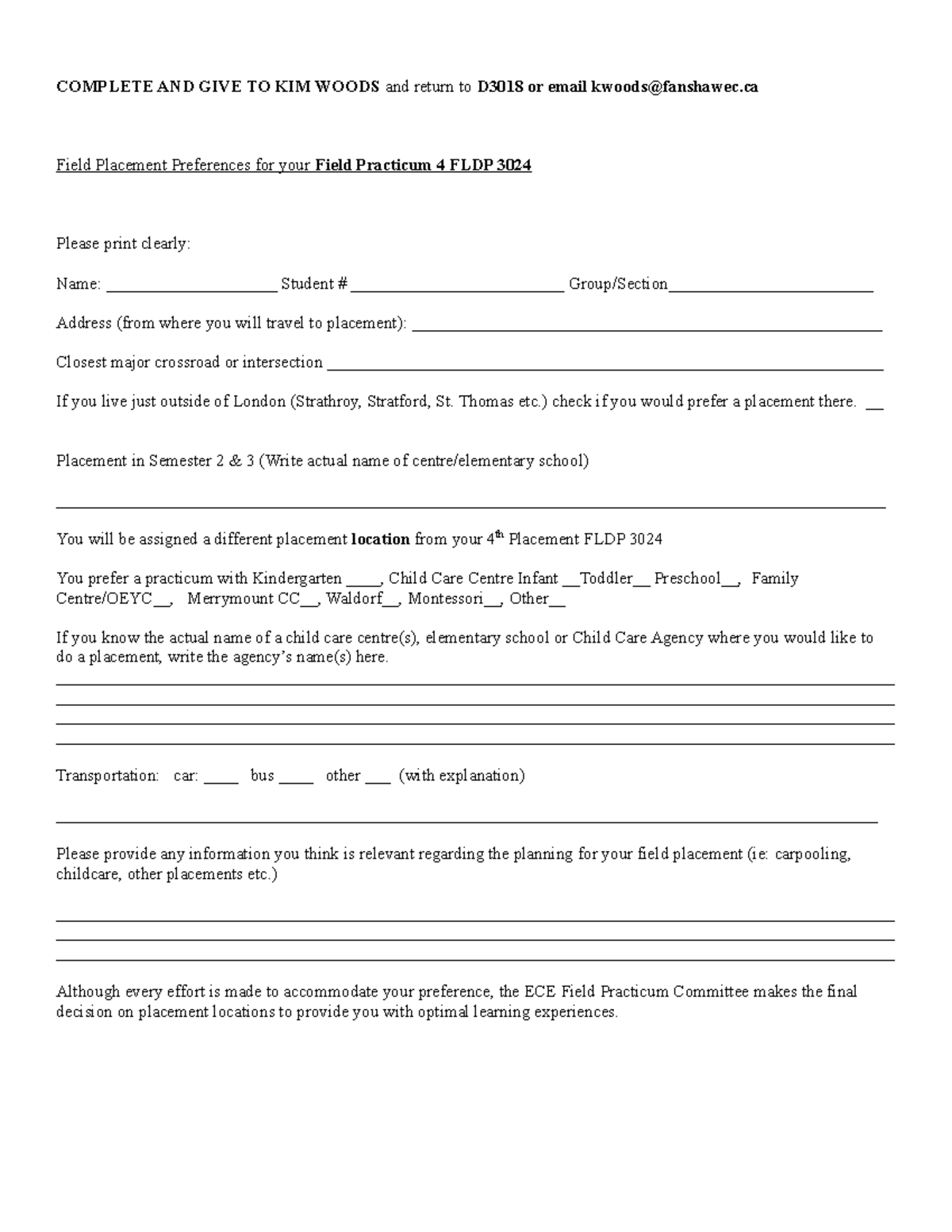 FLDP 3024 Preference Form Placement 4 - COMPLETE AND GIVE TO KIM WOODS ...