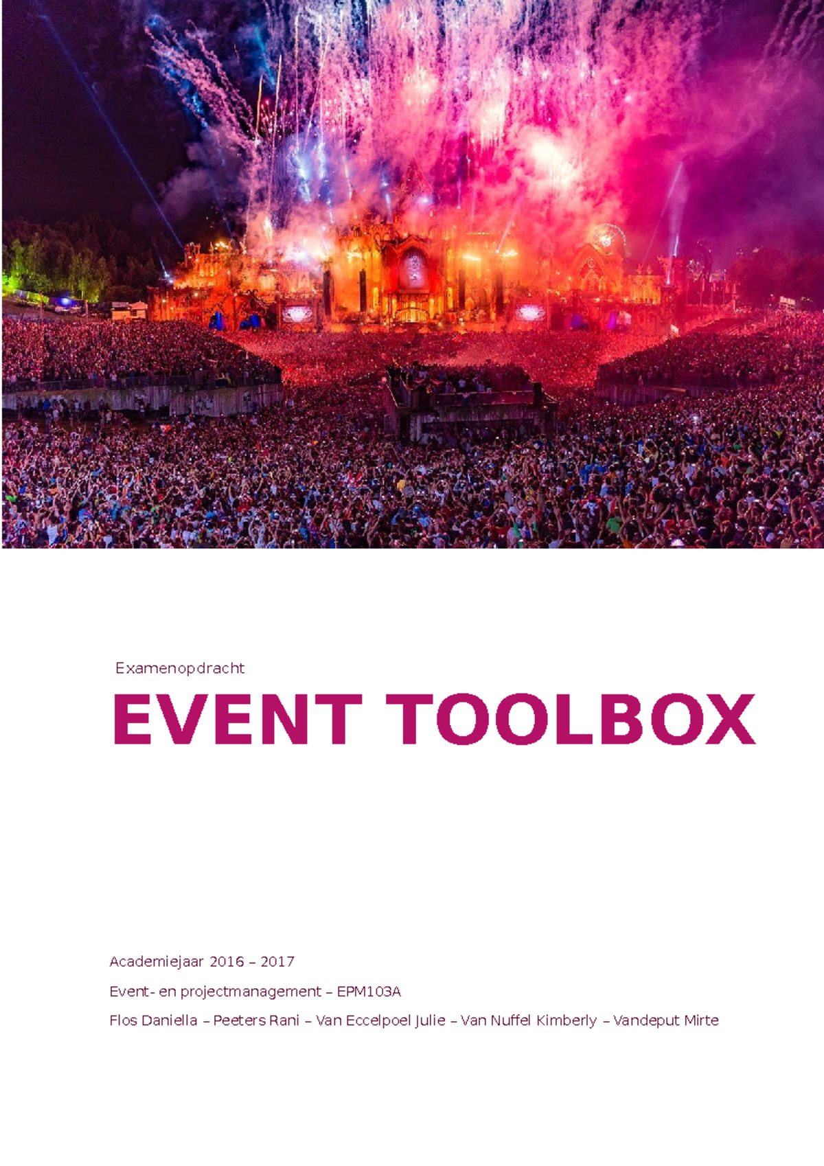 Toolbox Event Productie - Examenopdracht EVENT TOOLBOX Academiejaar ...