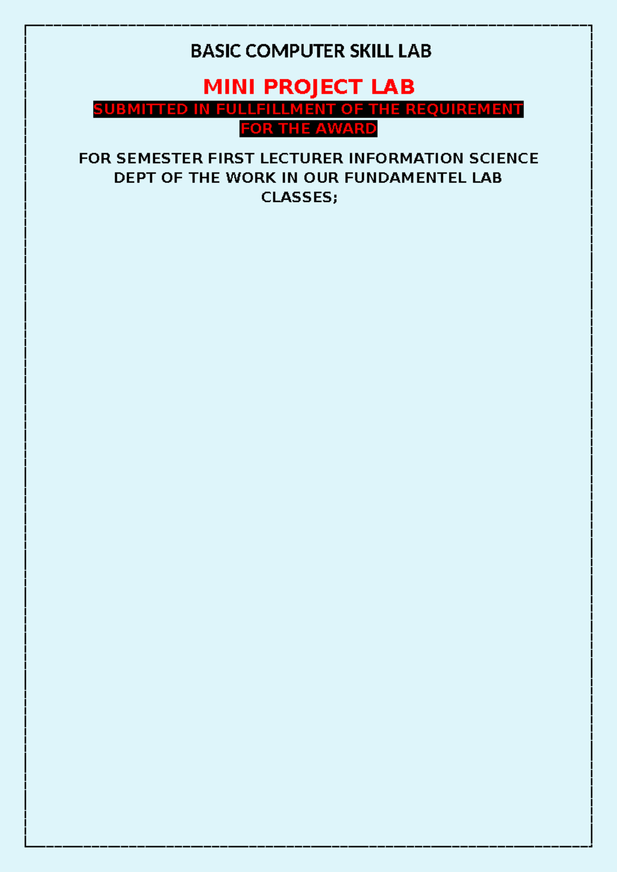 MINI Project LAB Submitted IN Fullfillment OF THE Requirement FOR THE ...