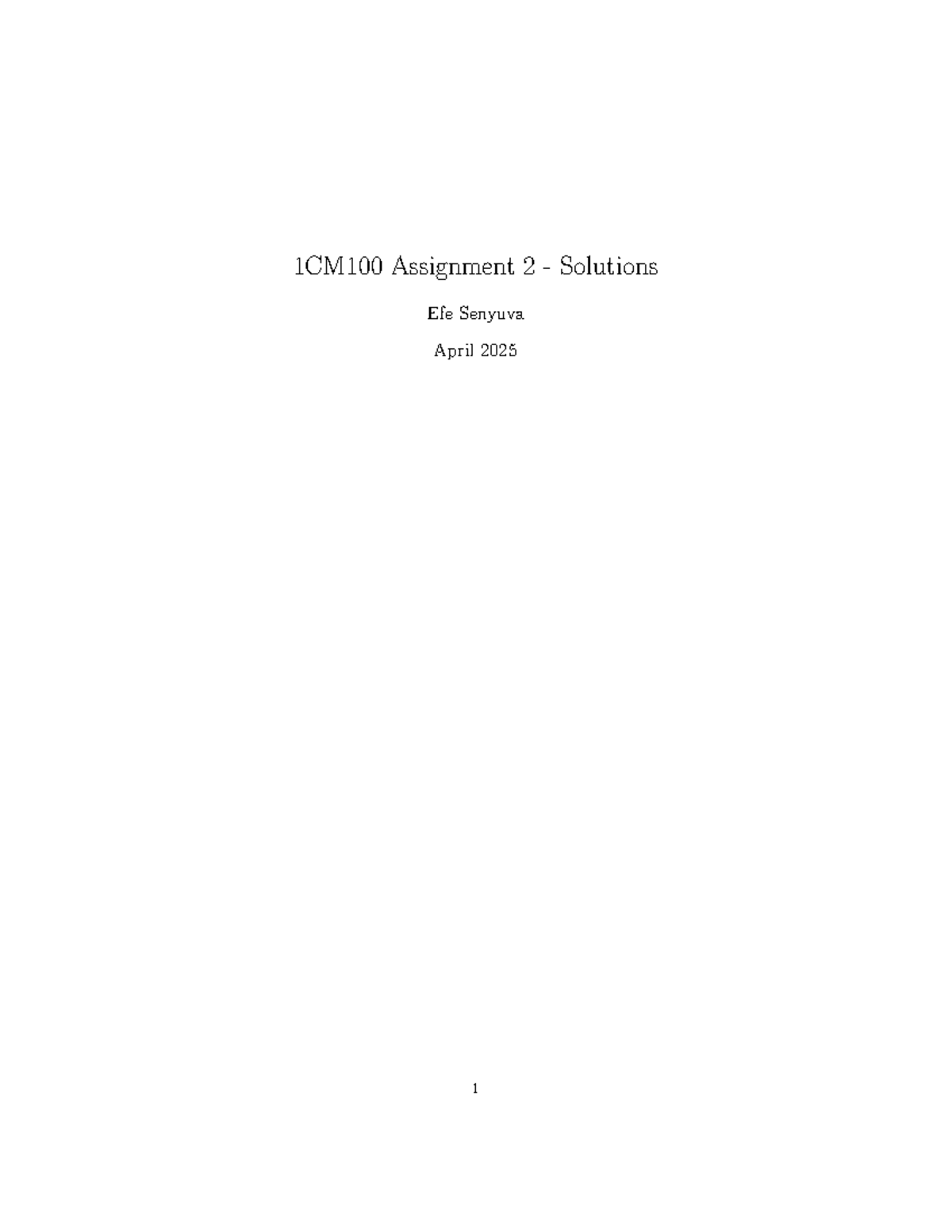 1CM100 Assignment 2 Solutions - Detailed Analysis and Calculations ...