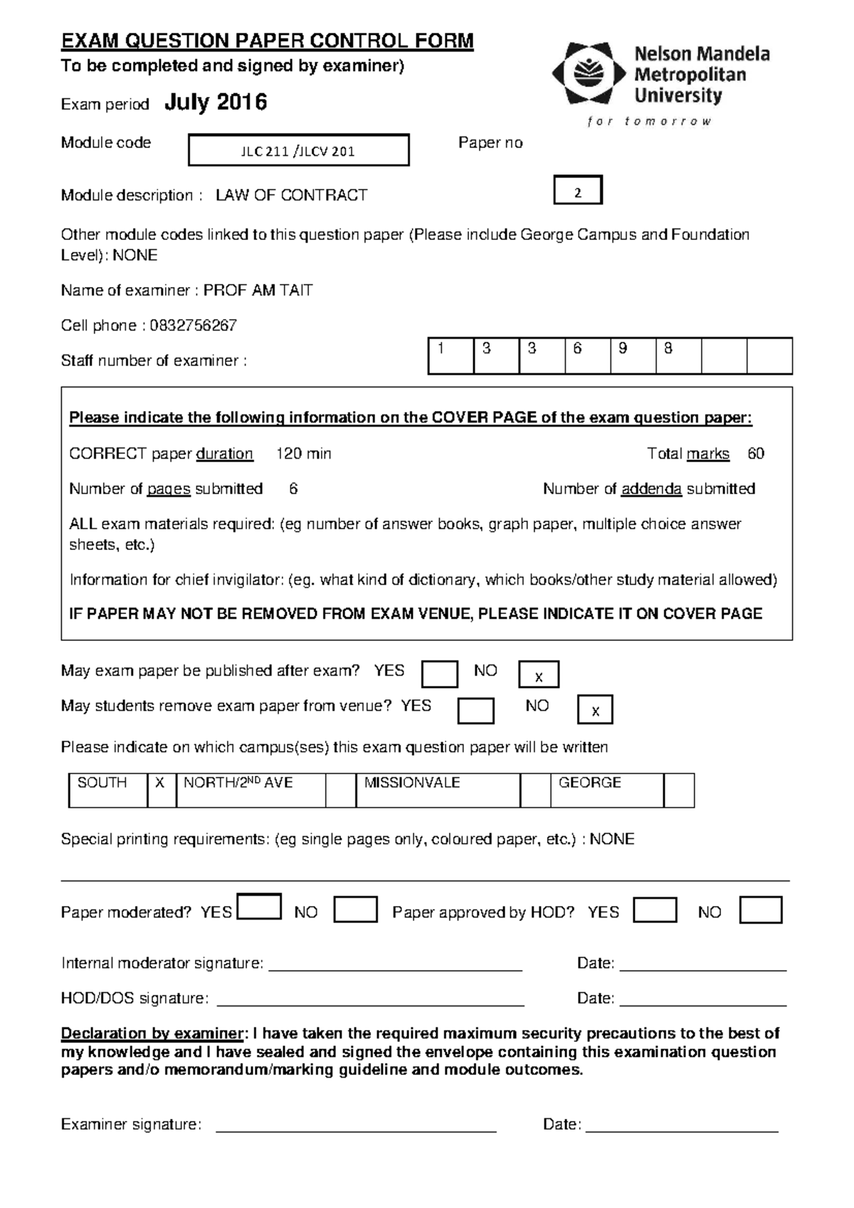 JLC 211 201 2 July 2016 Exam Question Paper: Law of Contract - Studocu