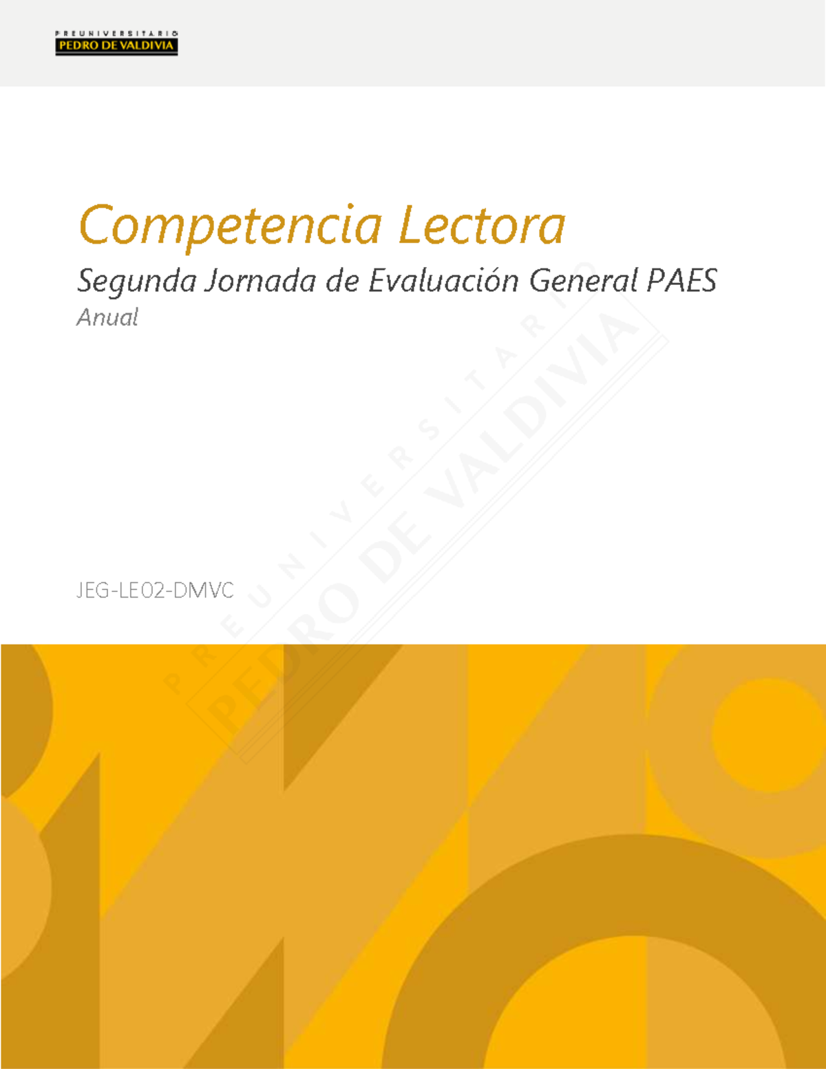 Competencia Lectora PAES Anual - Segunda Evaluación General 2025 - Studocu