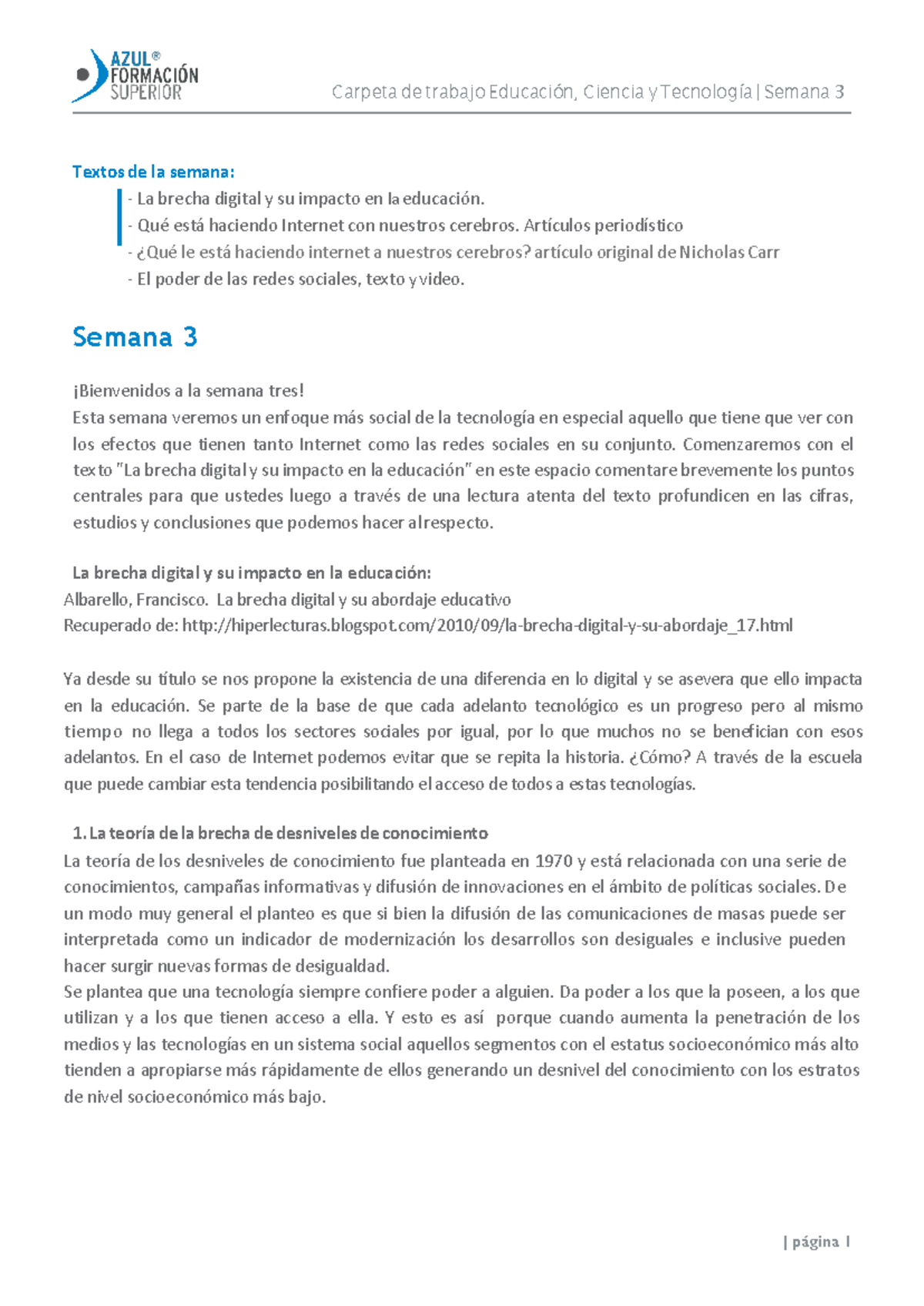 Unidad 3 - Educación, Ciencia y Tecnología: Impacto de Internet en la ...