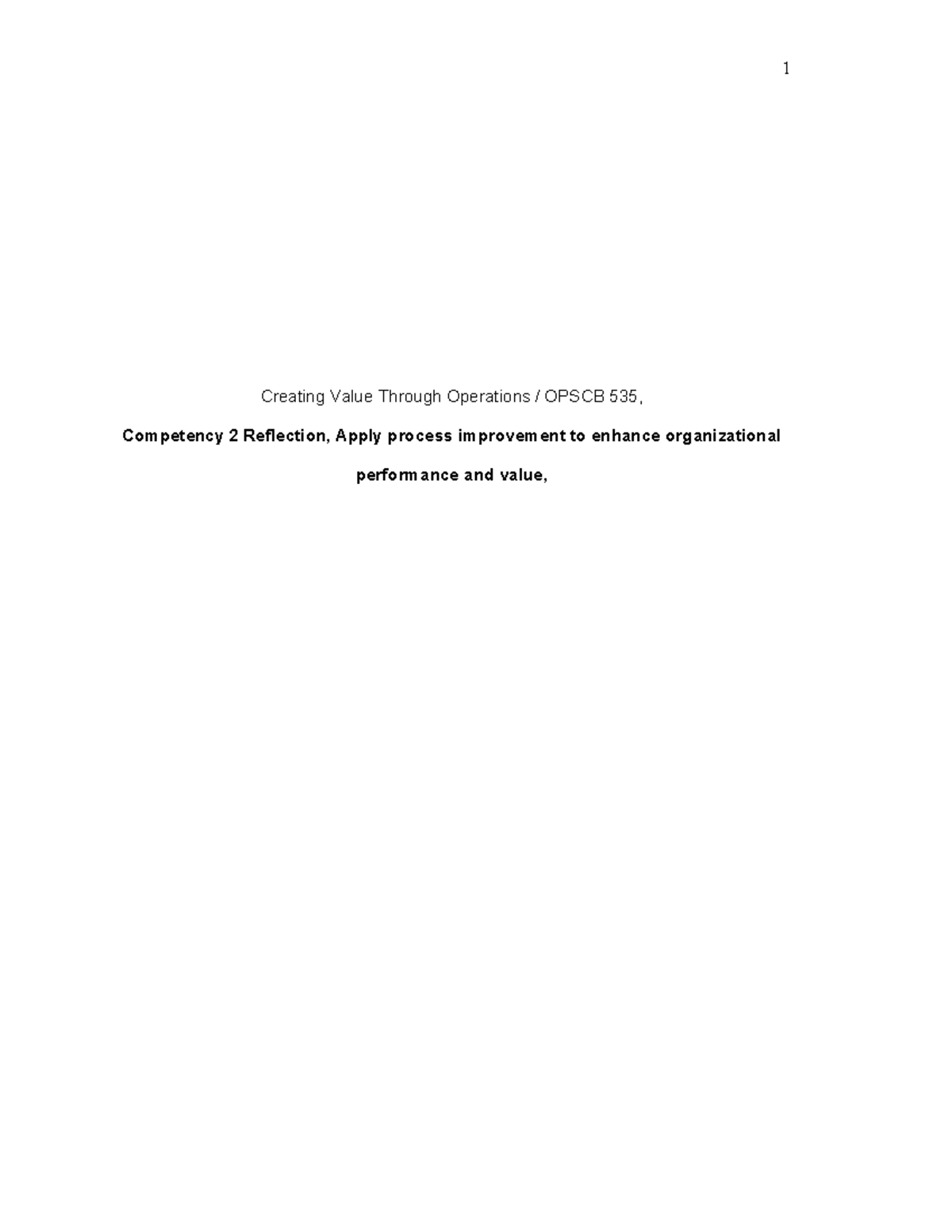 OPSCB 574 Operations Competency 2 Reflection on Value Creation - Studocu