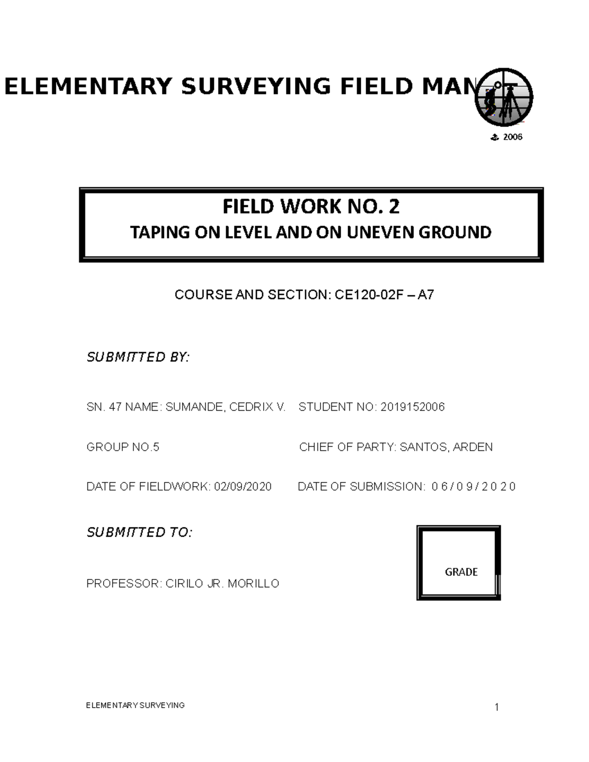CE120-02F: Field Work No. 2 - Taping on Level & Uneven Ground - Studocu