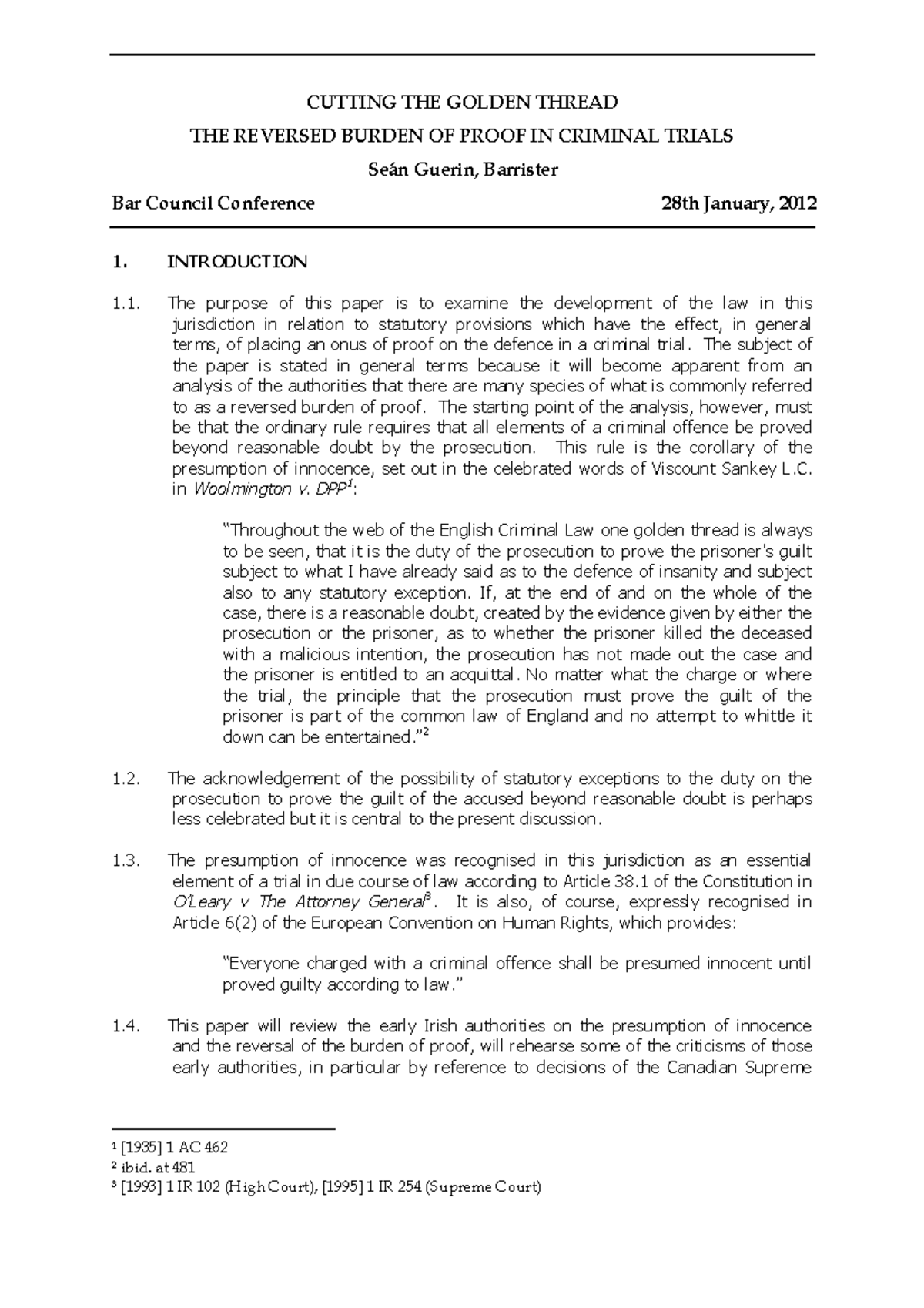 CUTTING THE GOLDEN THREAD: REVERSED BURDEN OF PROOF IN CRIMINAL TRIALS ...