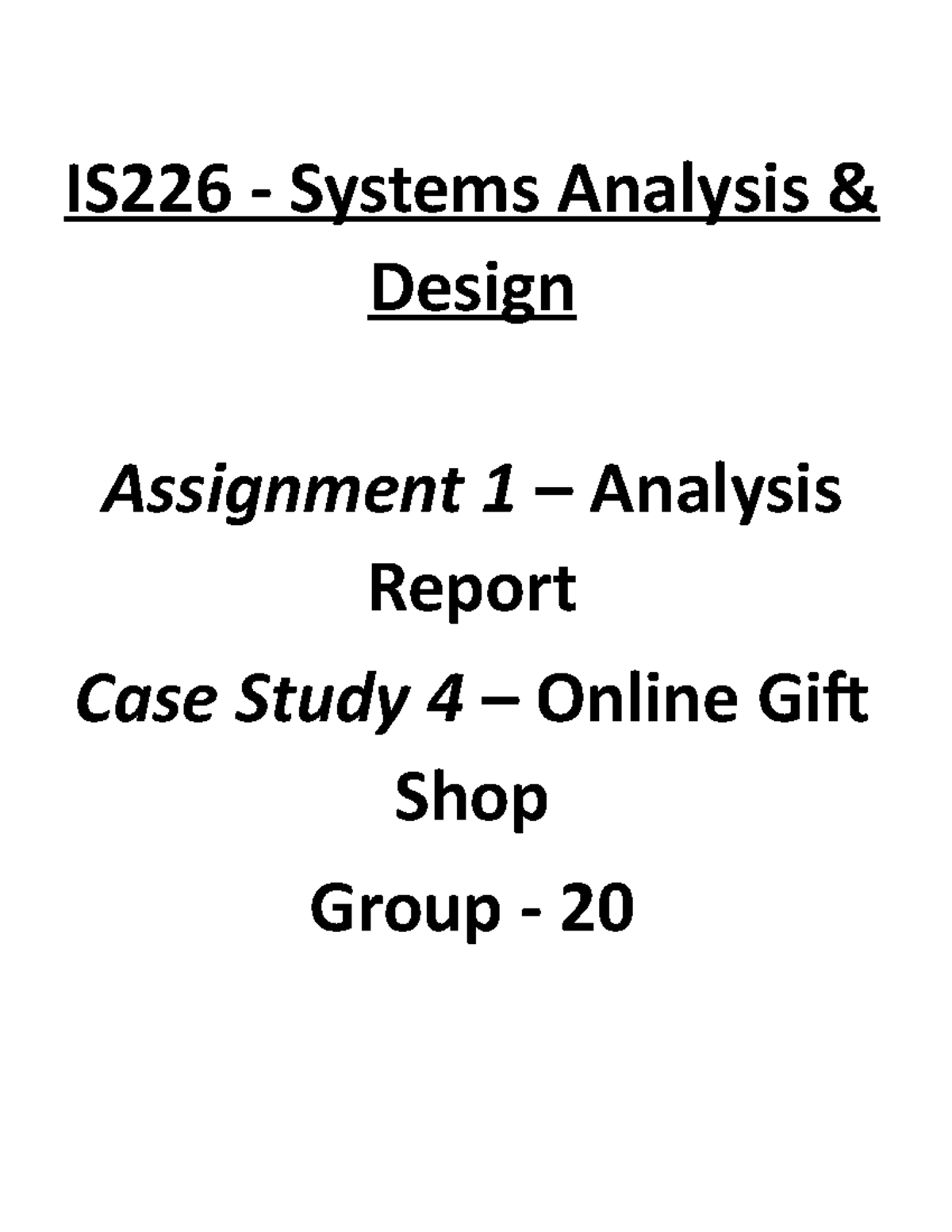 IS226 Final Exam - Systems Analysis Assignment 1: Gift Shop Case Study ...