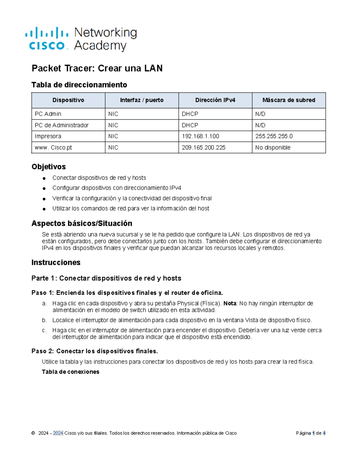 Packet Tracer: Configuración de una LAN y Direccionamiento IPv4 - Studocu