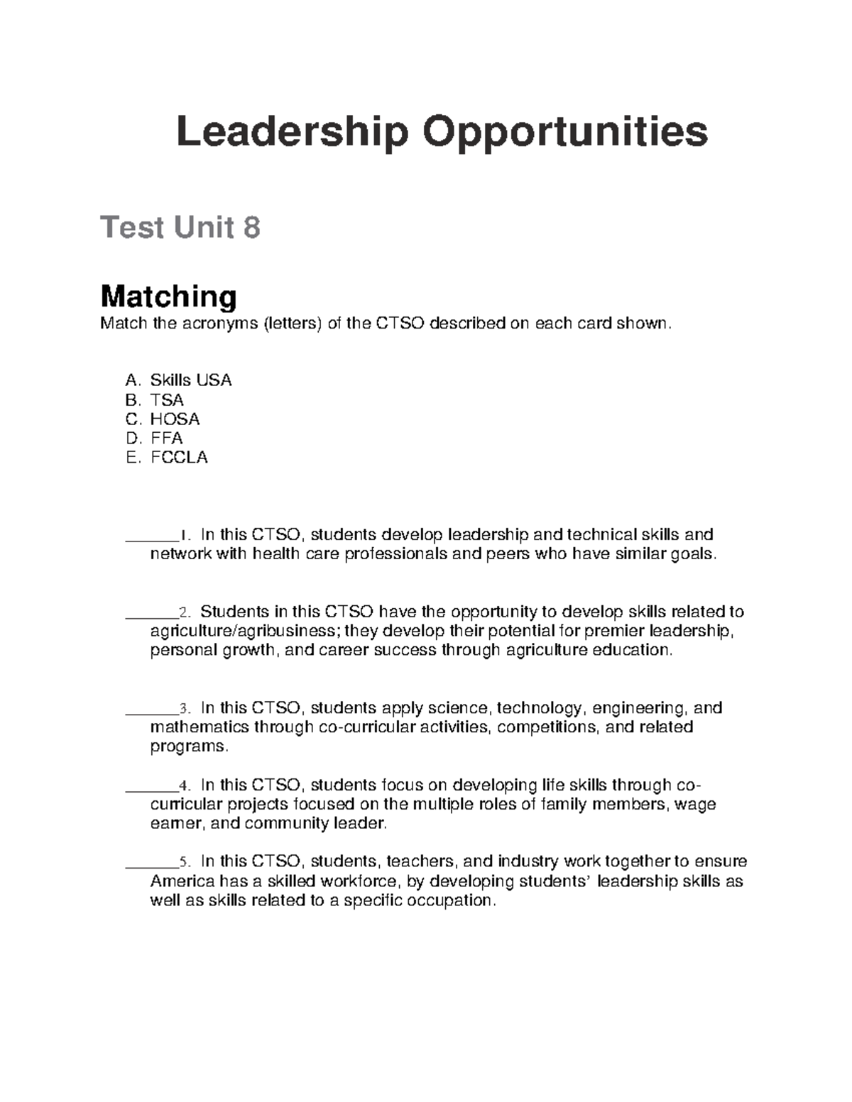 Leadership Opportunities Test Unit 8 - Matching Exercise - Studocu