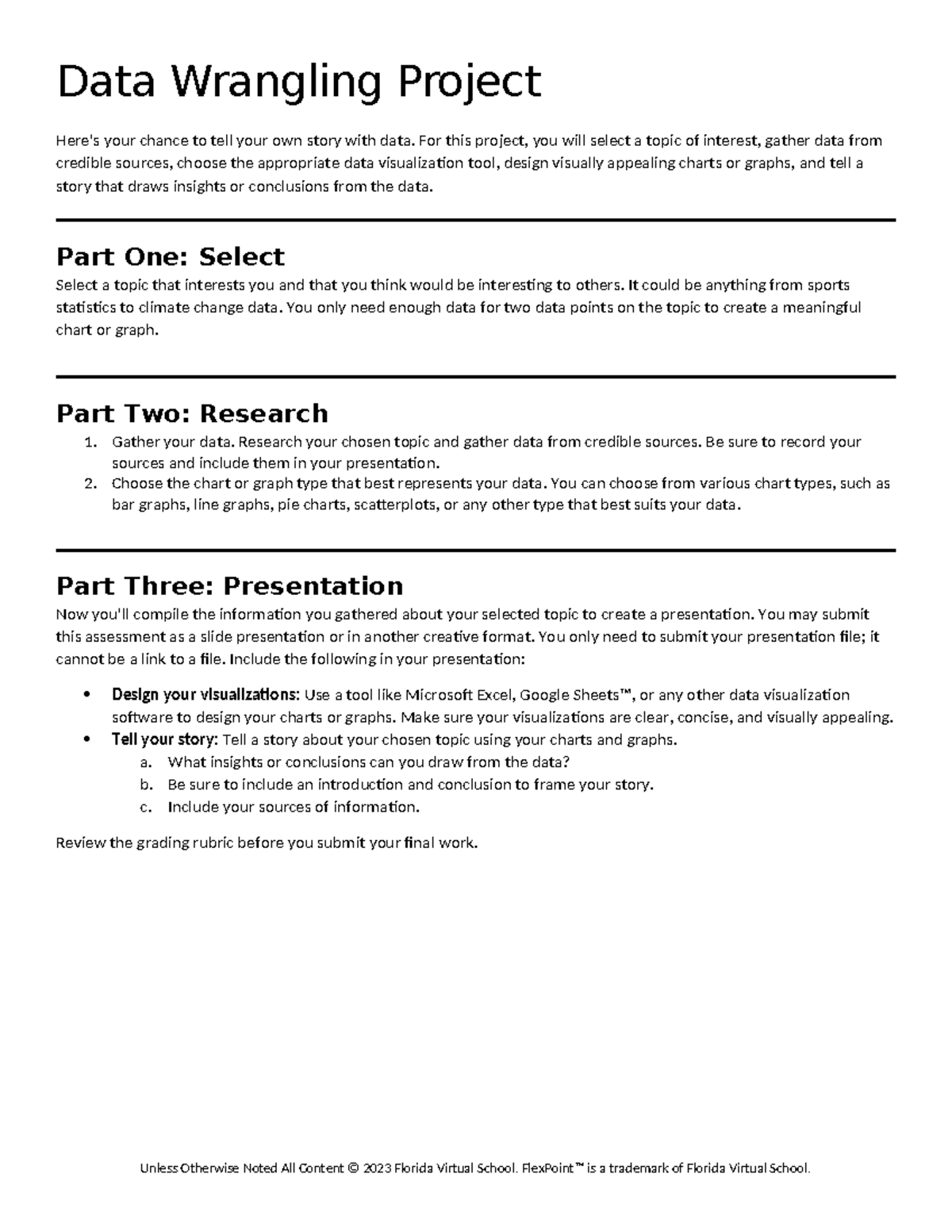 Data wrangling project - Data Wrangling Project Here's your chance to ...