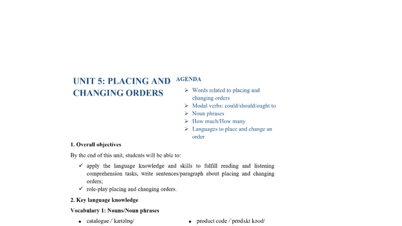 UNIT 5: PLACING AND CHANGING ORDERS - Language Skills and Modal Verbs ...