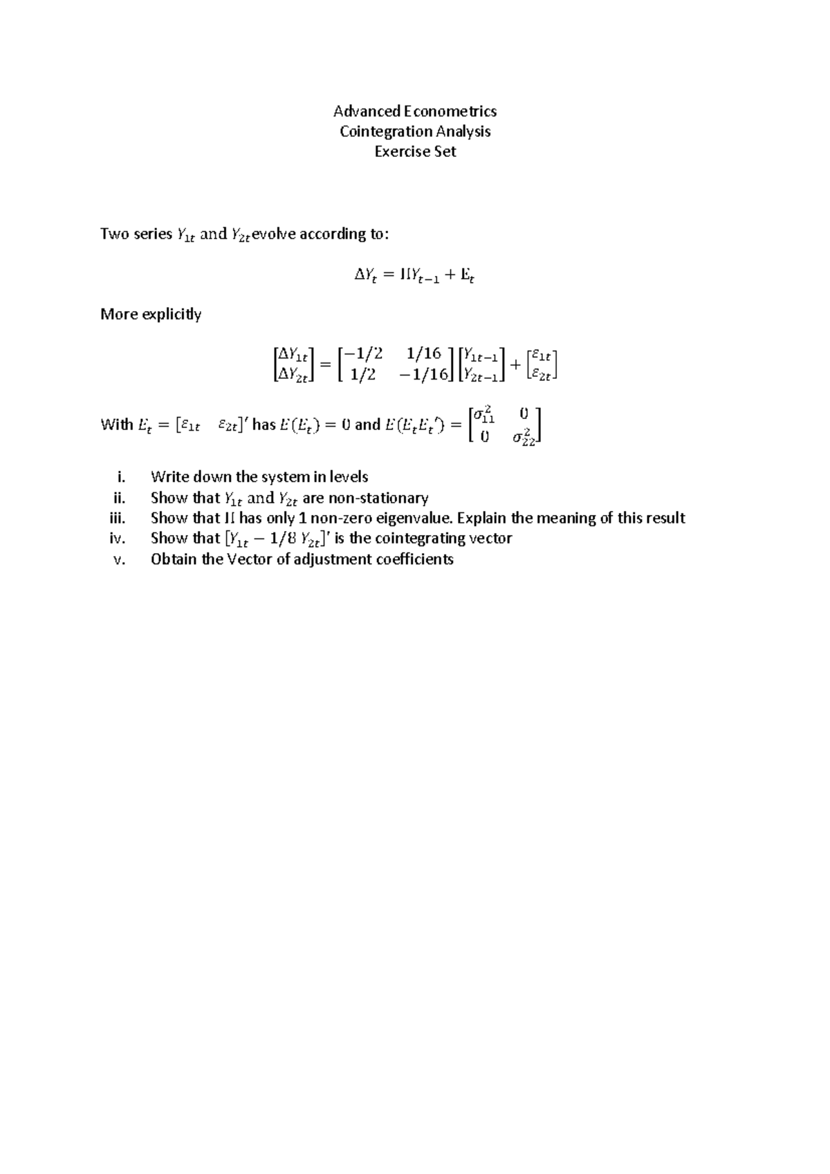 Cointegration Exercise Theory - Advanced Econometrics Cointegration ...