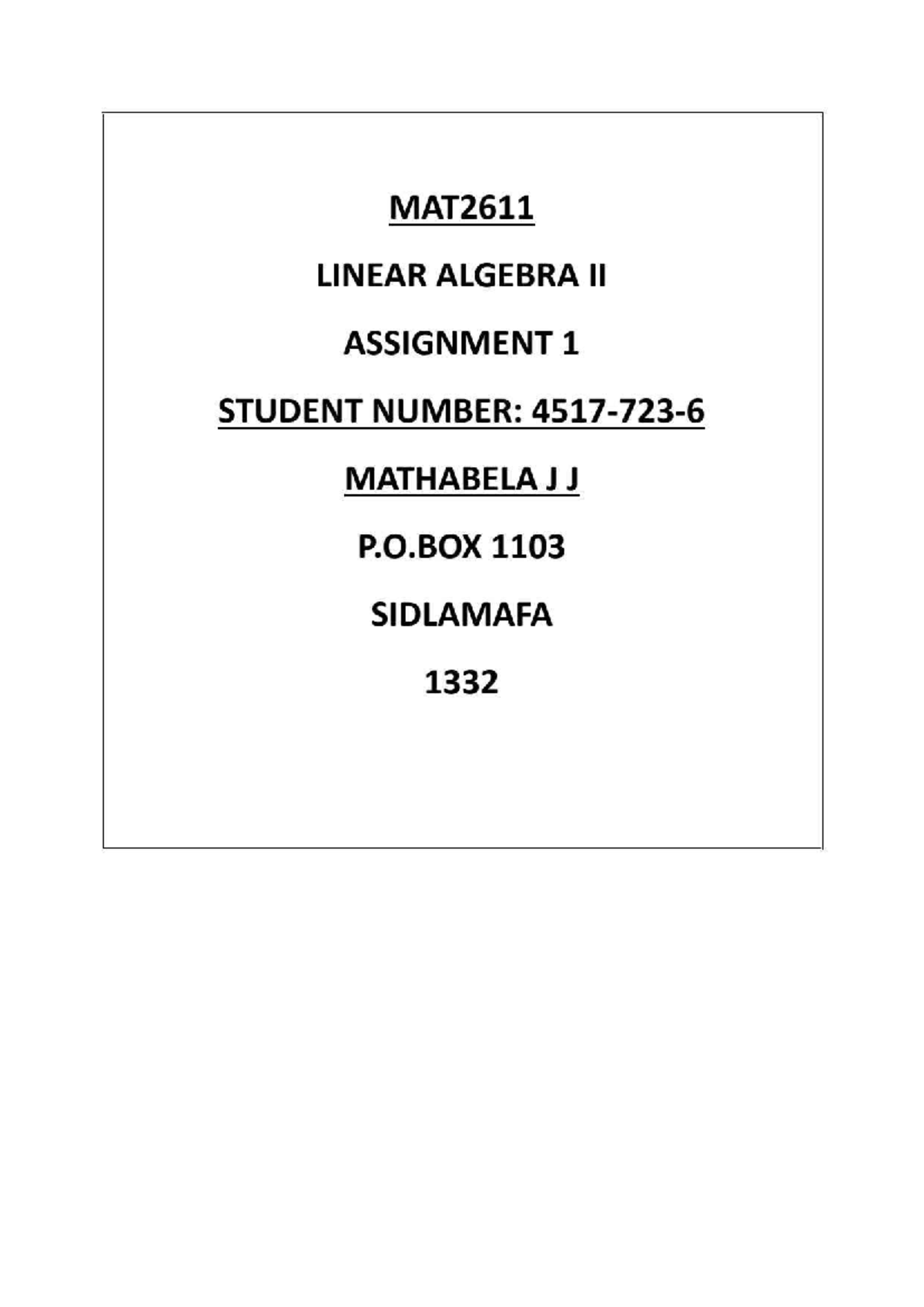 MAT2611 LINEAR ALGEBRA II ASSIGNMENT 2 - MATHABELA JJ - Studocu