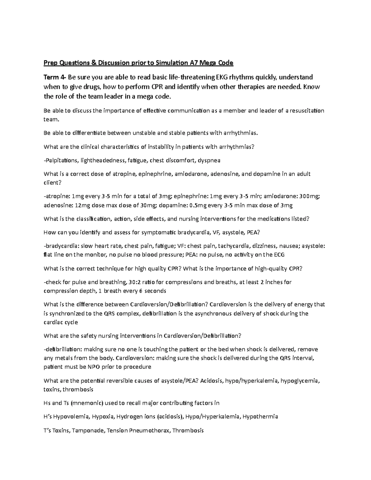 Mega Code Prep Questions - Simulation A7, Term 4 Study Guide - Studocu