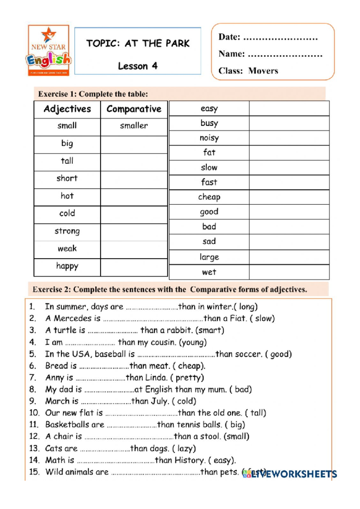 Movers Lesson 4: Comparative Adjectives Exercises - Studocu
