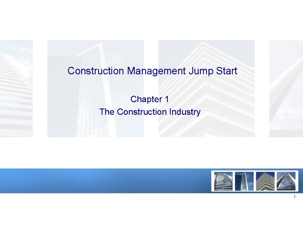 Construction Management Jump Start: Chapter 1 Overview - Studocu