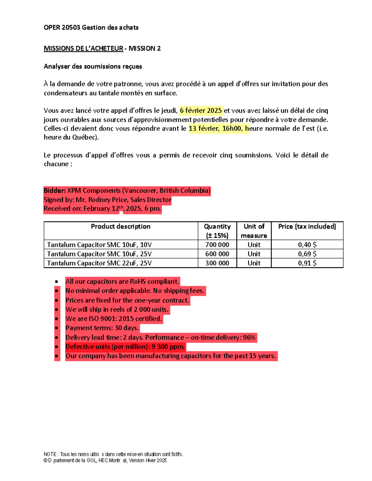Mission de l acheteur 2 - Énoncé H25 - NOTE : Tous les noms utilisés ...