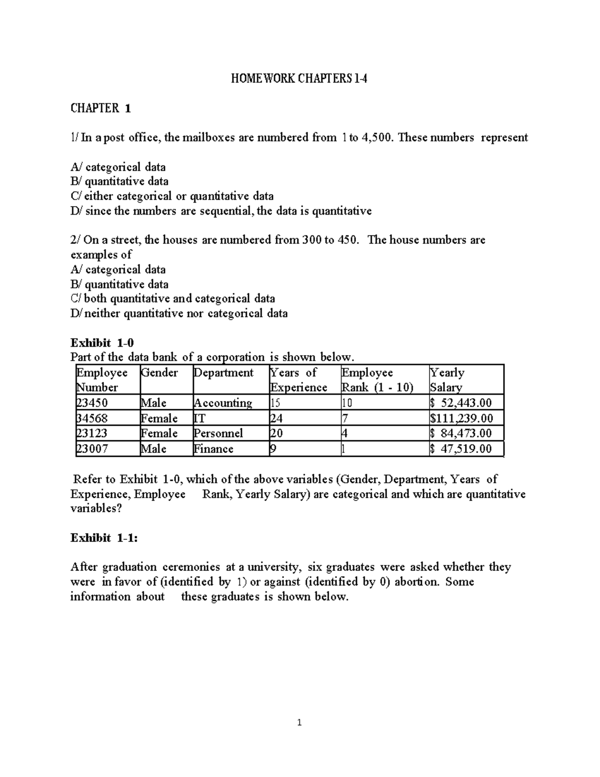 Homework Chapter 1-4 - HOMEWORK CHAPTERS 1- CHAPTER 1 1/ In a post ...