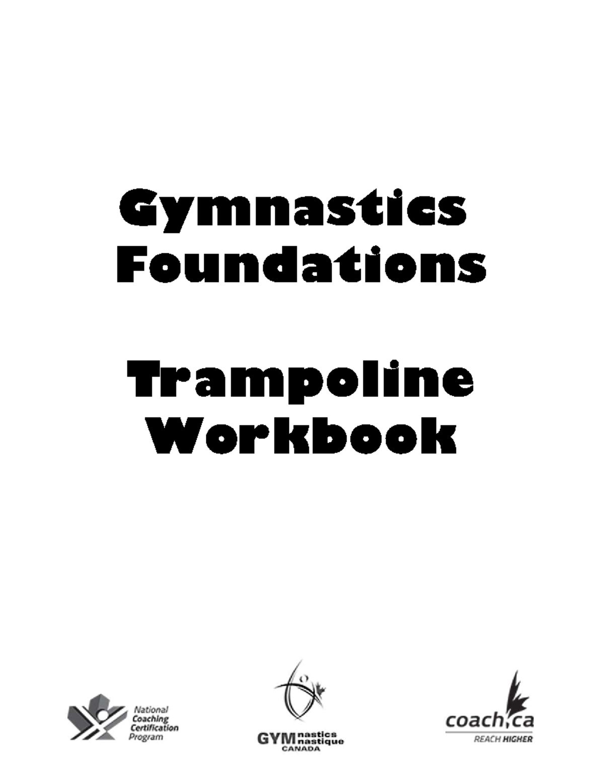 Gymnastics Foundations Trampoline Workbook (GF TG) - 1st Edition - Studocu
