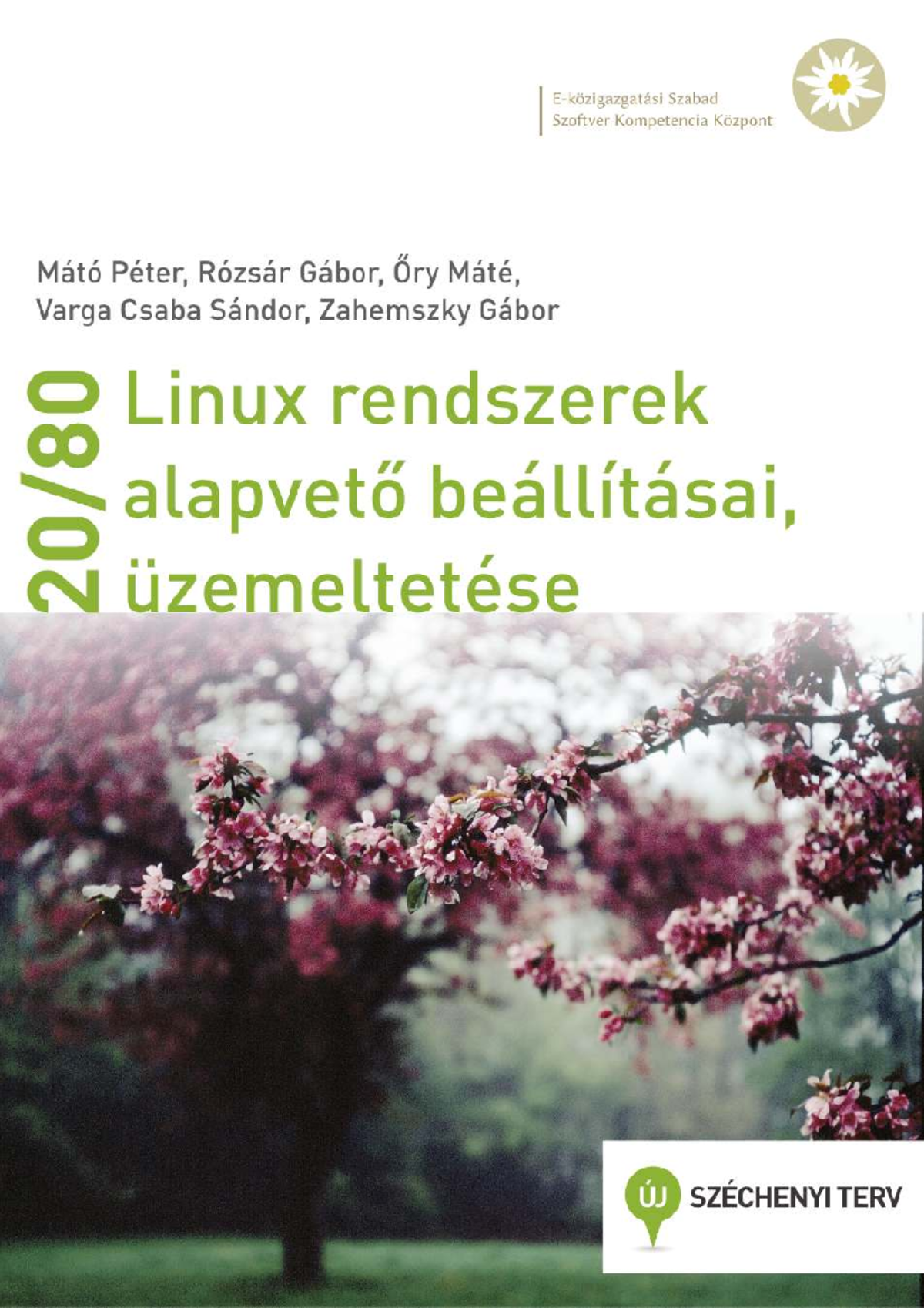 Linux Rendszerek Alapvető Beállításai és Üzemeltetése - Módszertan ...