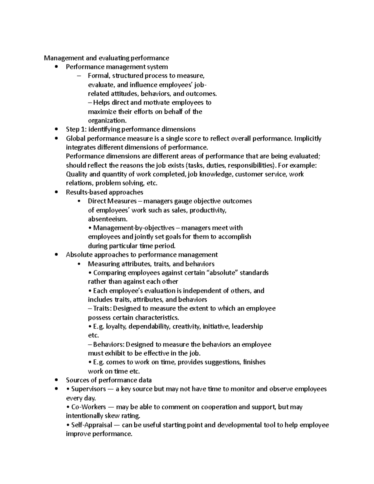Management and evaluating performance - Helps direct and motivate ...