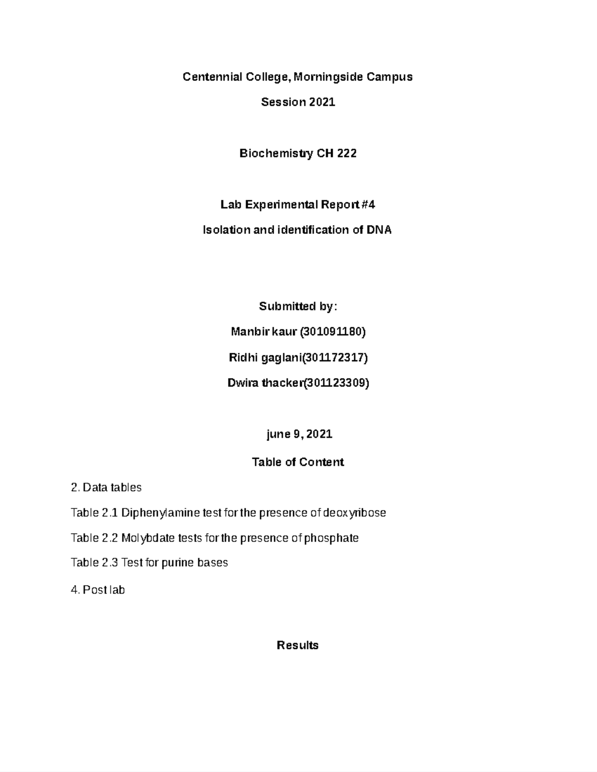 Biochem CH 222 Lab Report #4: Isolation and Identification of DNA - Studocu