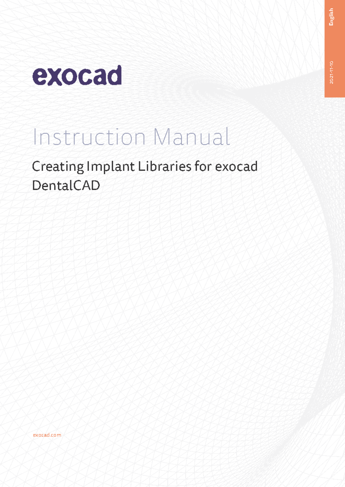 Exocad IM: Creating Implant Libraries with exoImplantEditor Guide - Studocu
