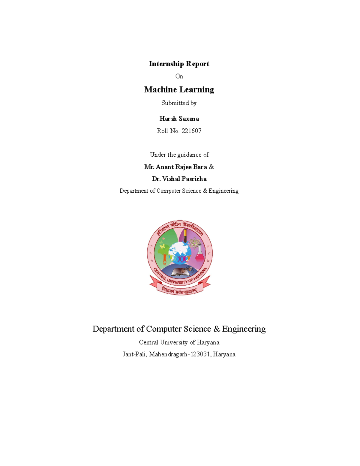 Machine Learning Internship Report - Summer 2024 by Harsh Saxena - Studocu