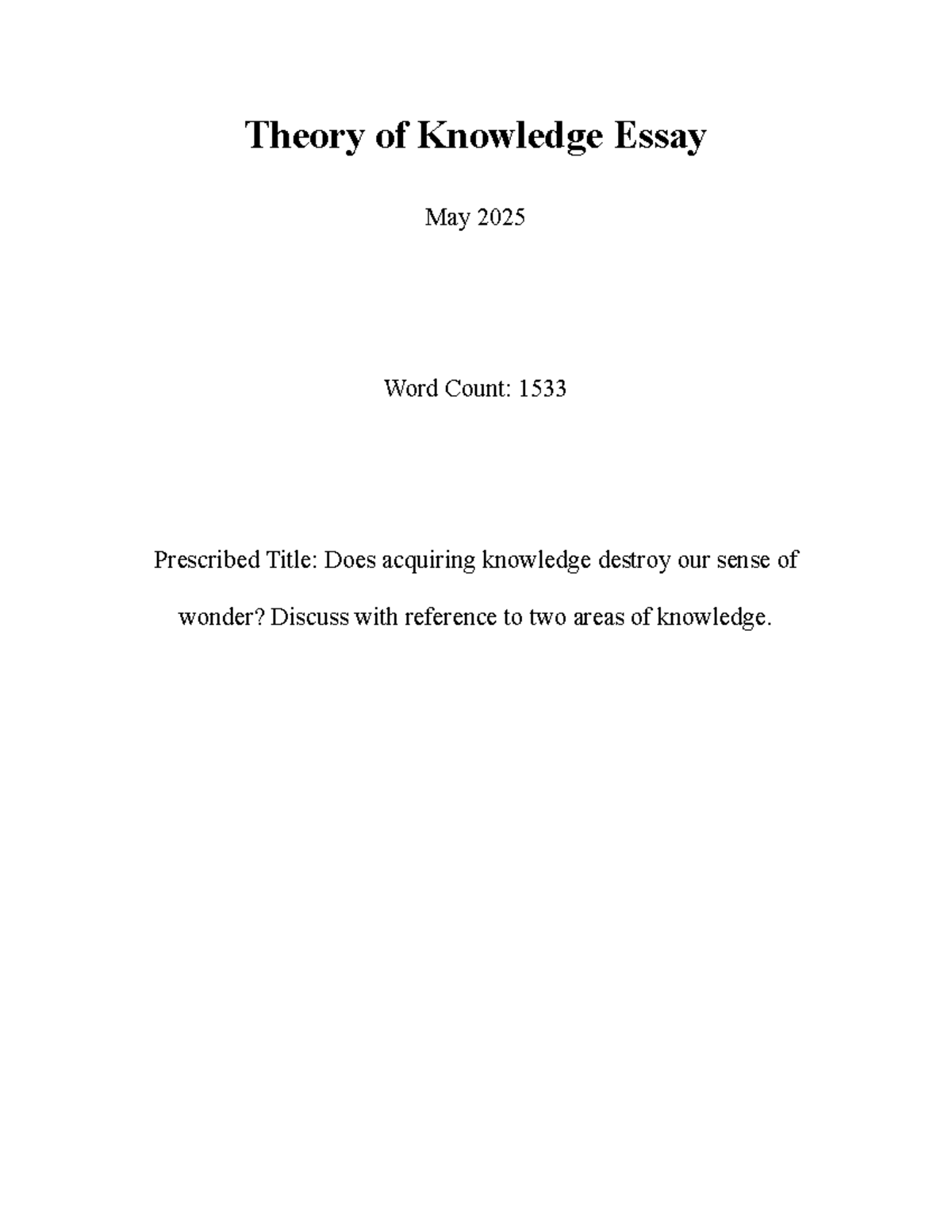 TOK Essay: Does Knowledge Acquisition Diminish Our Sense of Wonder ...