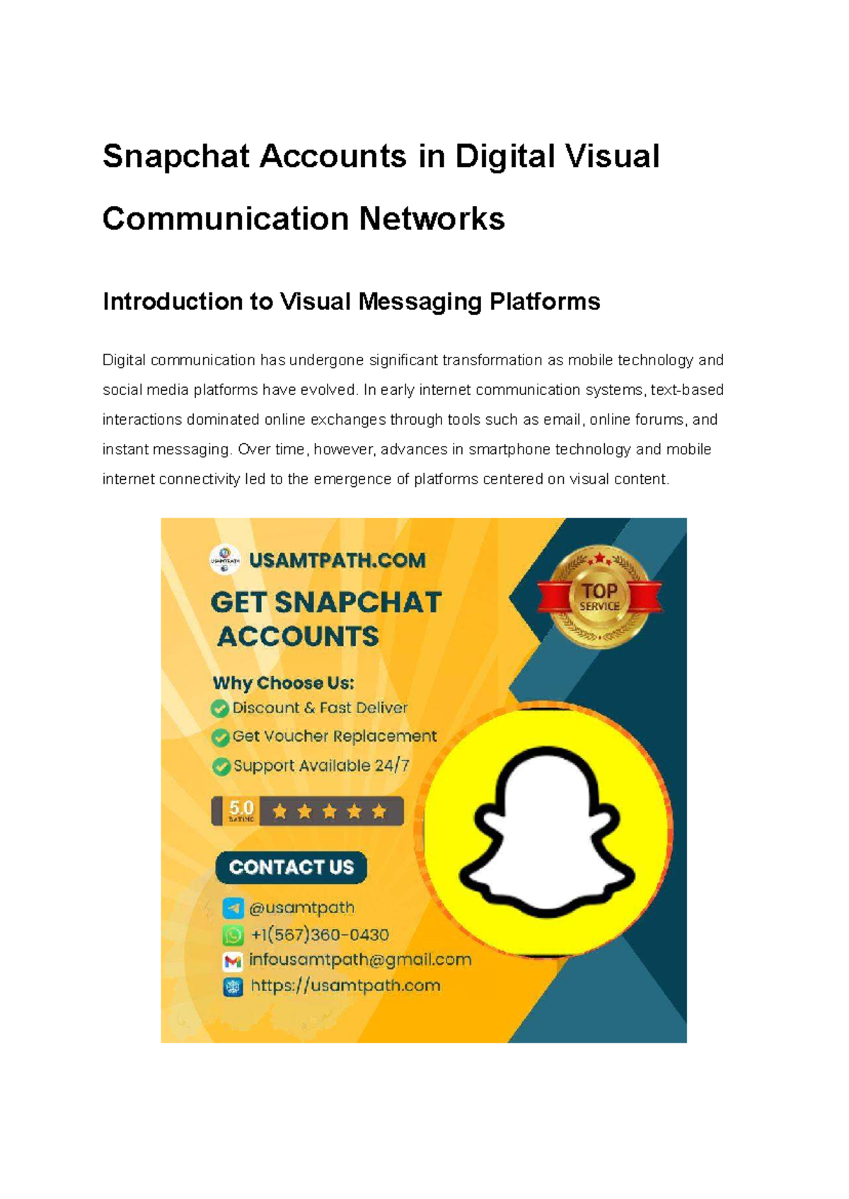 Snapchat Accounts in Digital Visual Communication Networks: A Study on ...