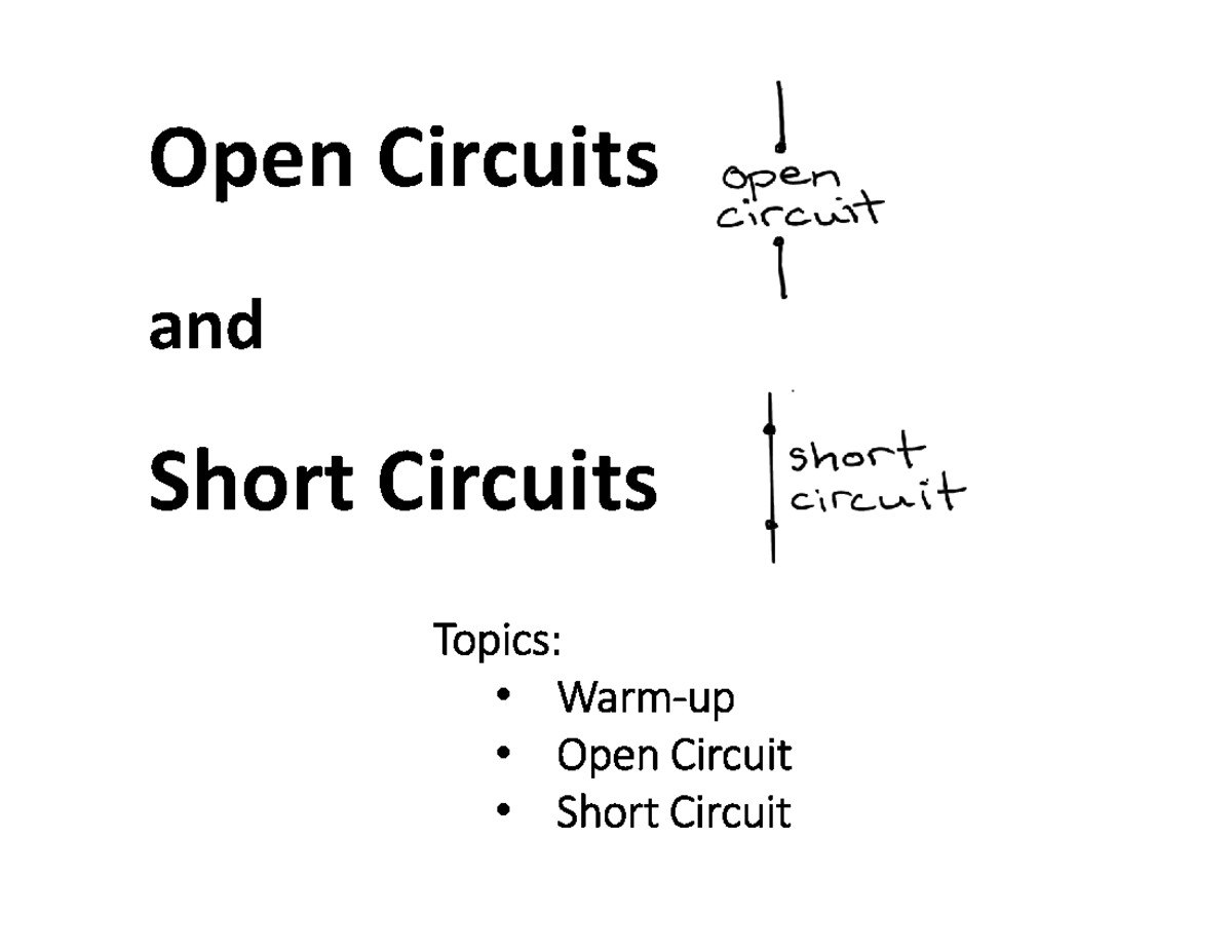 Open and Short Circuits: Concepts & Practice Problems for FA25 - Studocu