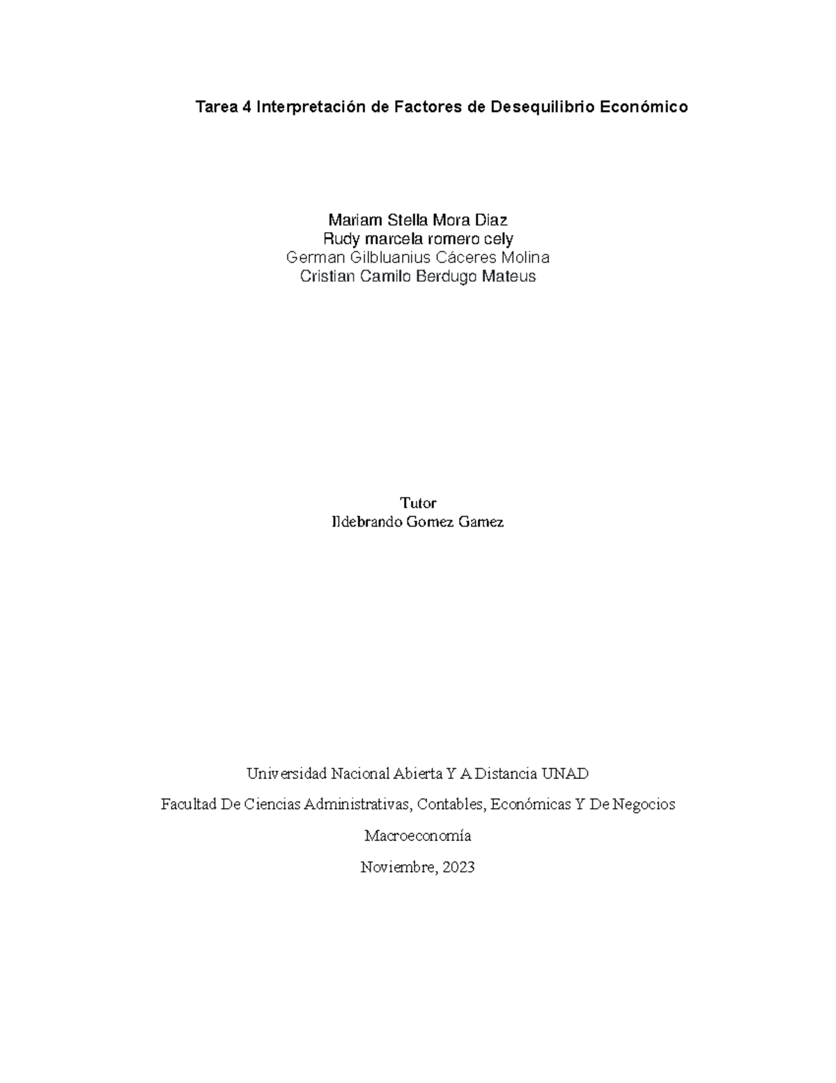 Tarea 4: Análisis de Factores de Desequilibrio Económico - Grupo 126007 ...