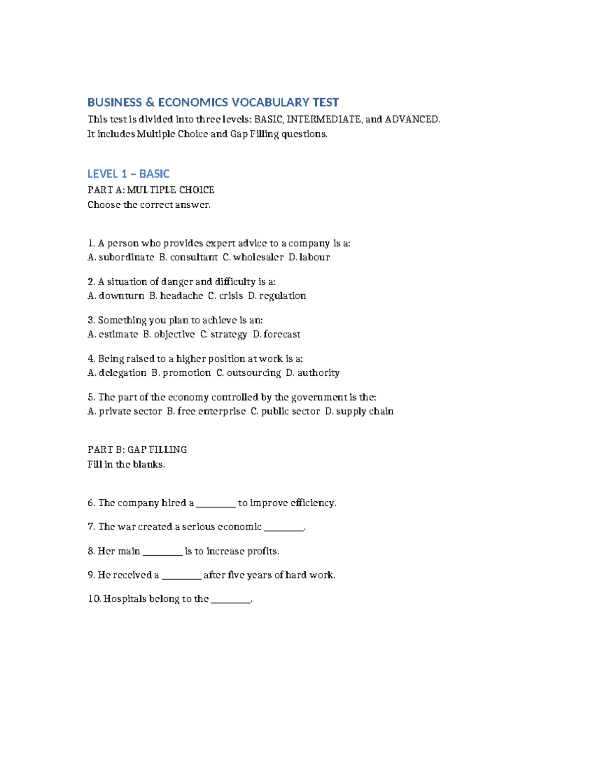 BUSINESS ECONOMICS VOCABULARY TEST: LEVELS 1-3 - Studocu