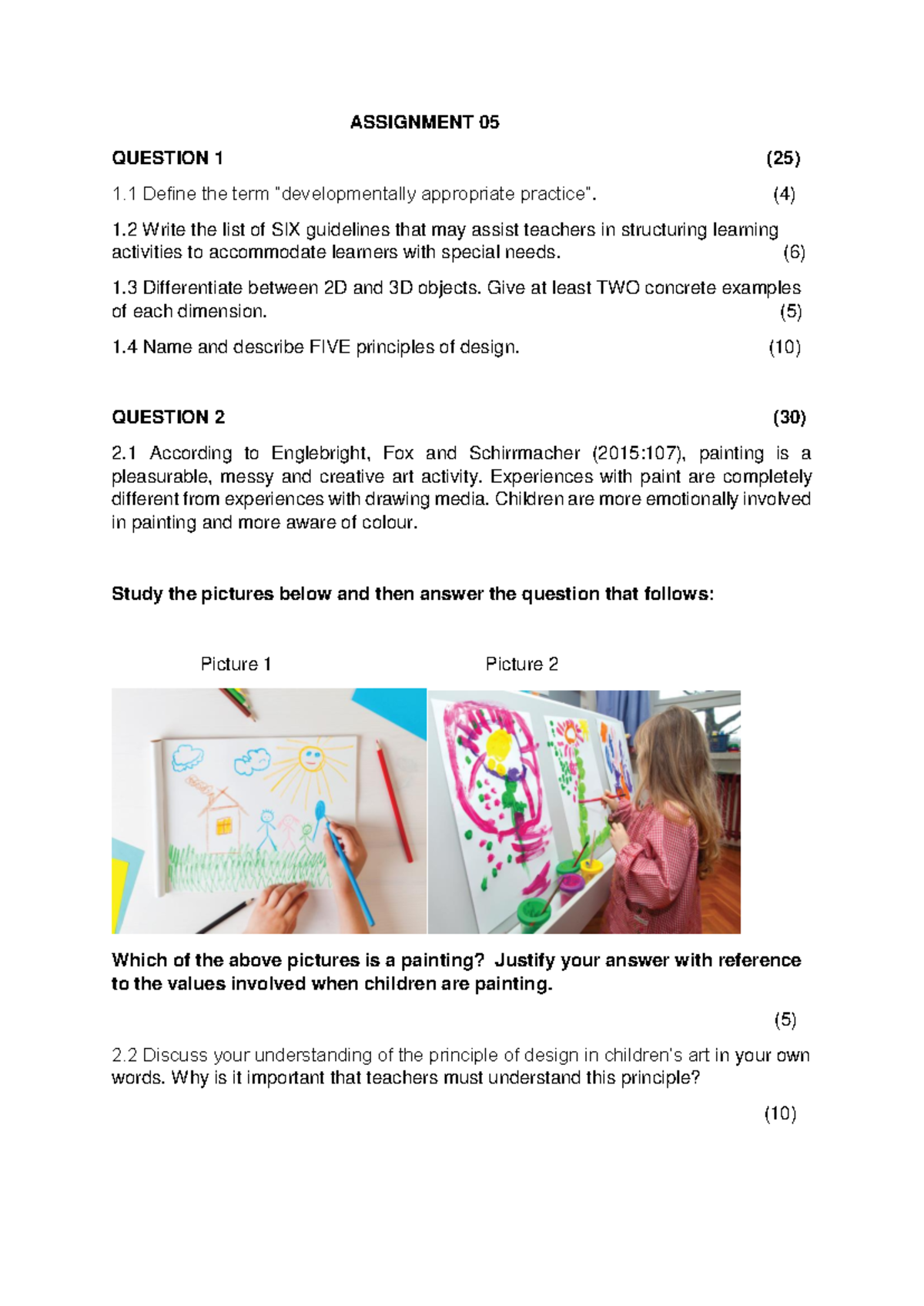 Assignment 5 - it talks about painting and drawing and also principal ...