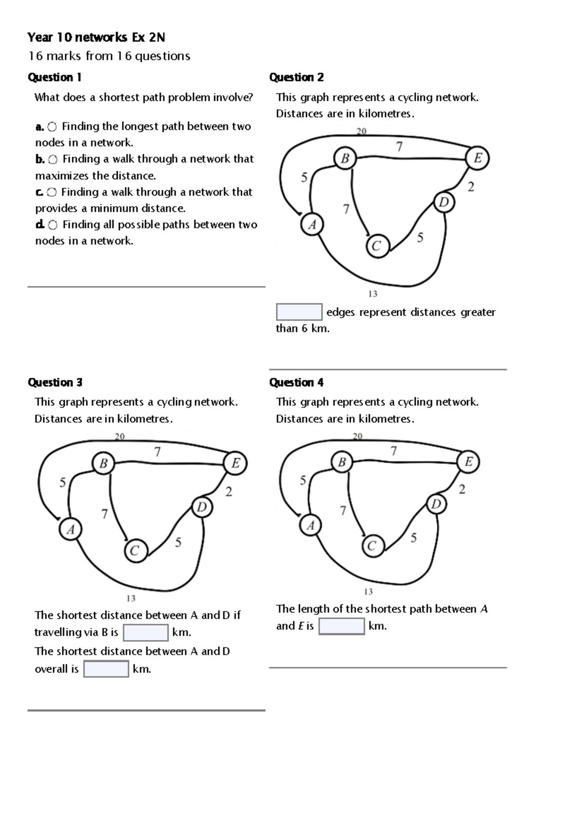 Quiz 4 (Ex 2N) - Shortest Path Problems in Networks - Studocu