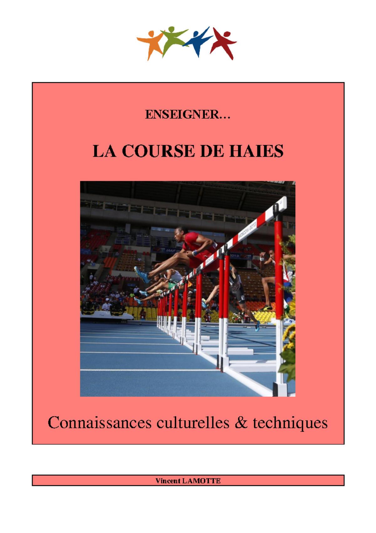 Cours sur la Course de Haies: Histoire et Techniques (ENSEIGNEMENT ...