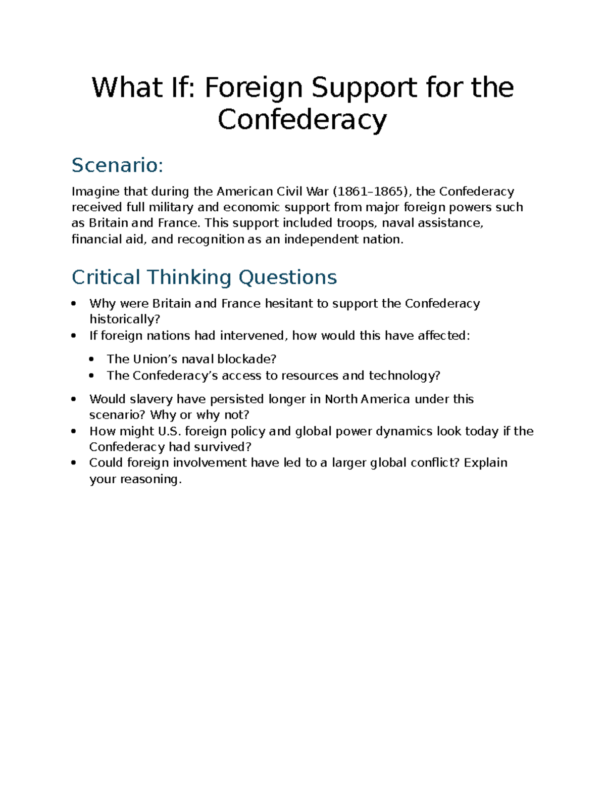 What If: Foreign Support for the Confederacy - Assignment - Studocu