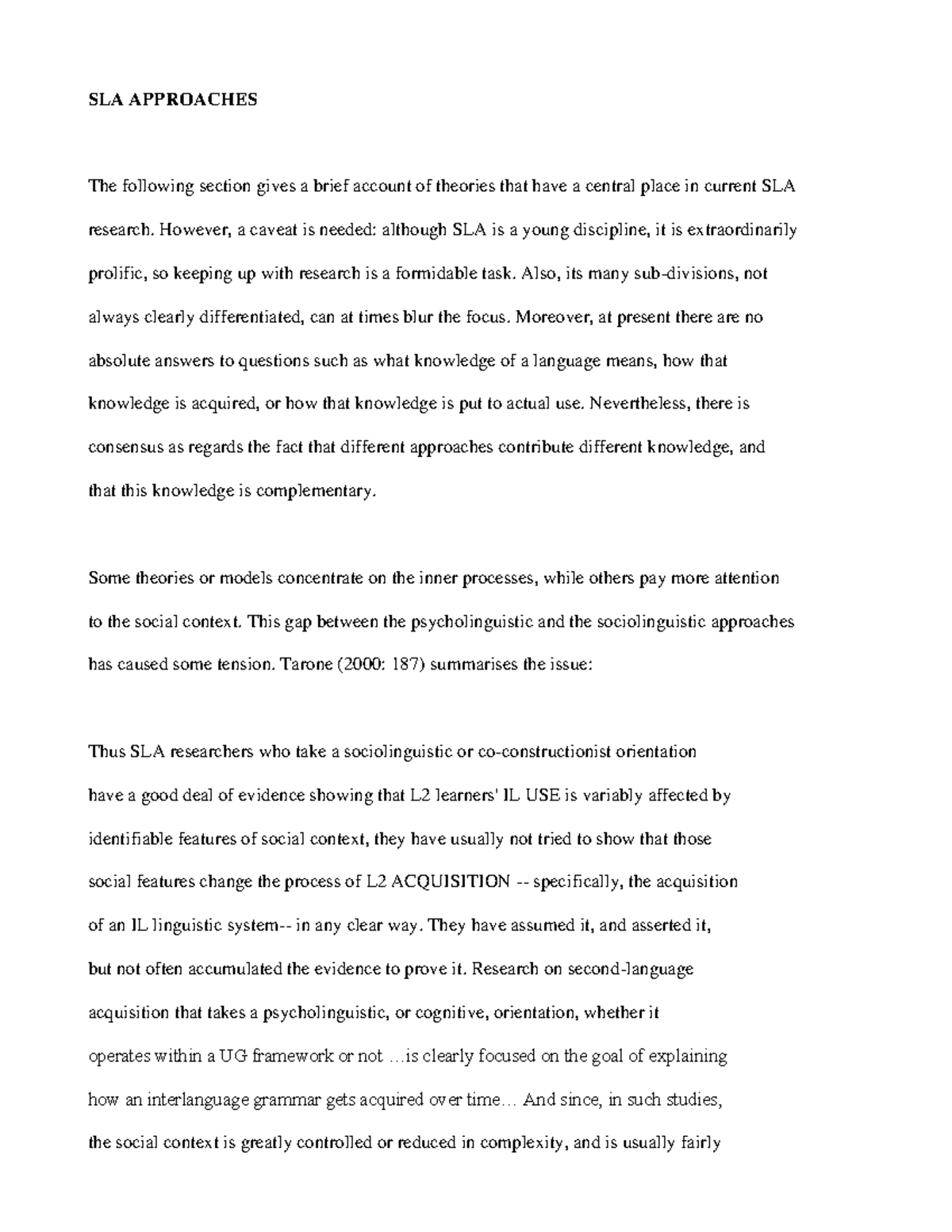 SLA - Approaches - SLA - SLA APPROACHES The following section gives a ...
