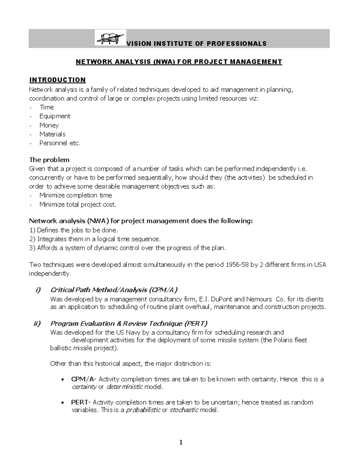 Network analysis for Project Managment - VISION INSTITUTE OF ...