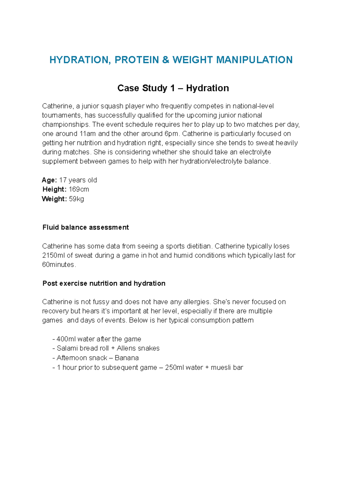 TUTORIAL CASE STUDIES: MEDI214 Hydration & Protein Manipulation ...