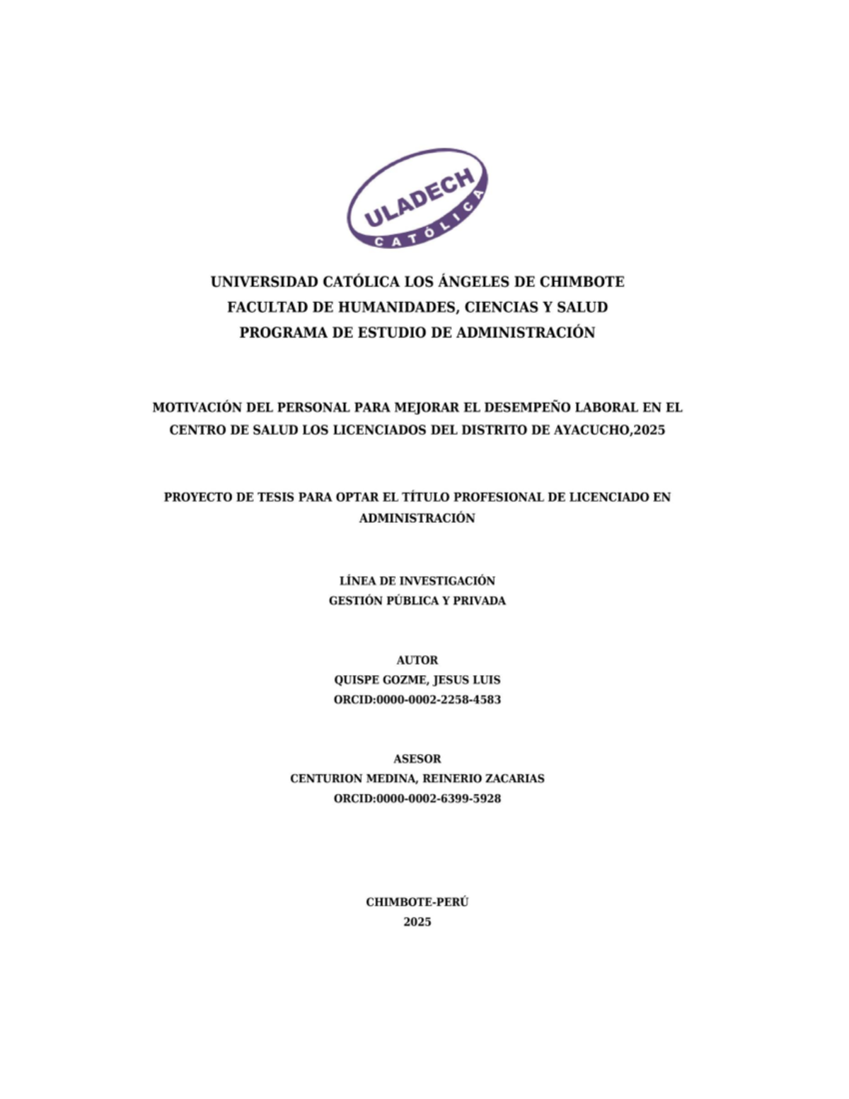 Motivación y Desempeño Laboral en el Centro de Salud Los Licenciados ...