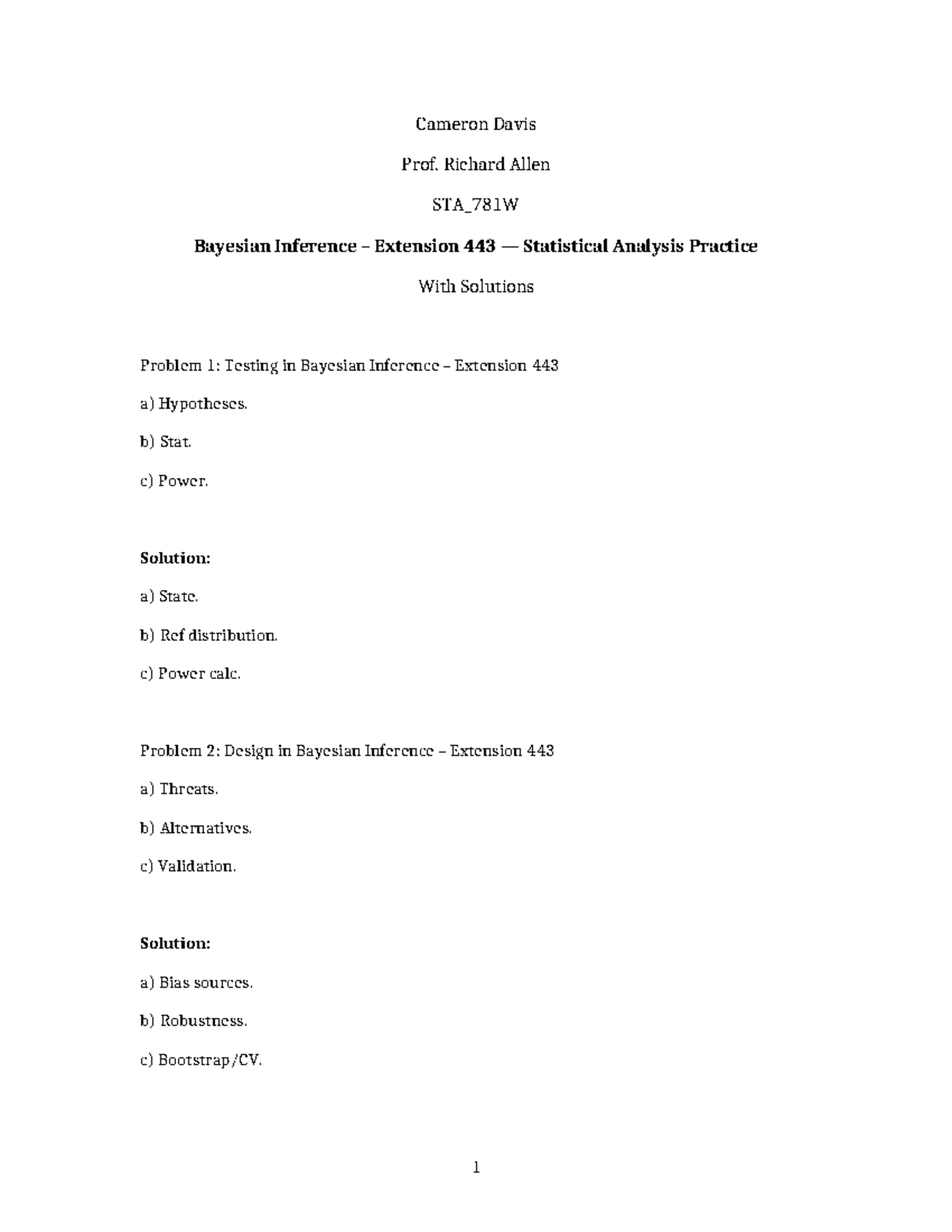 STA 781W Bayesian Inference Extension 443 Exam Solutions by Cameron ...