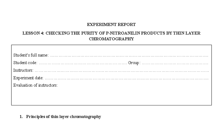 Experiment Report: Lesson 4 - Purity Check via Thin Layer ...