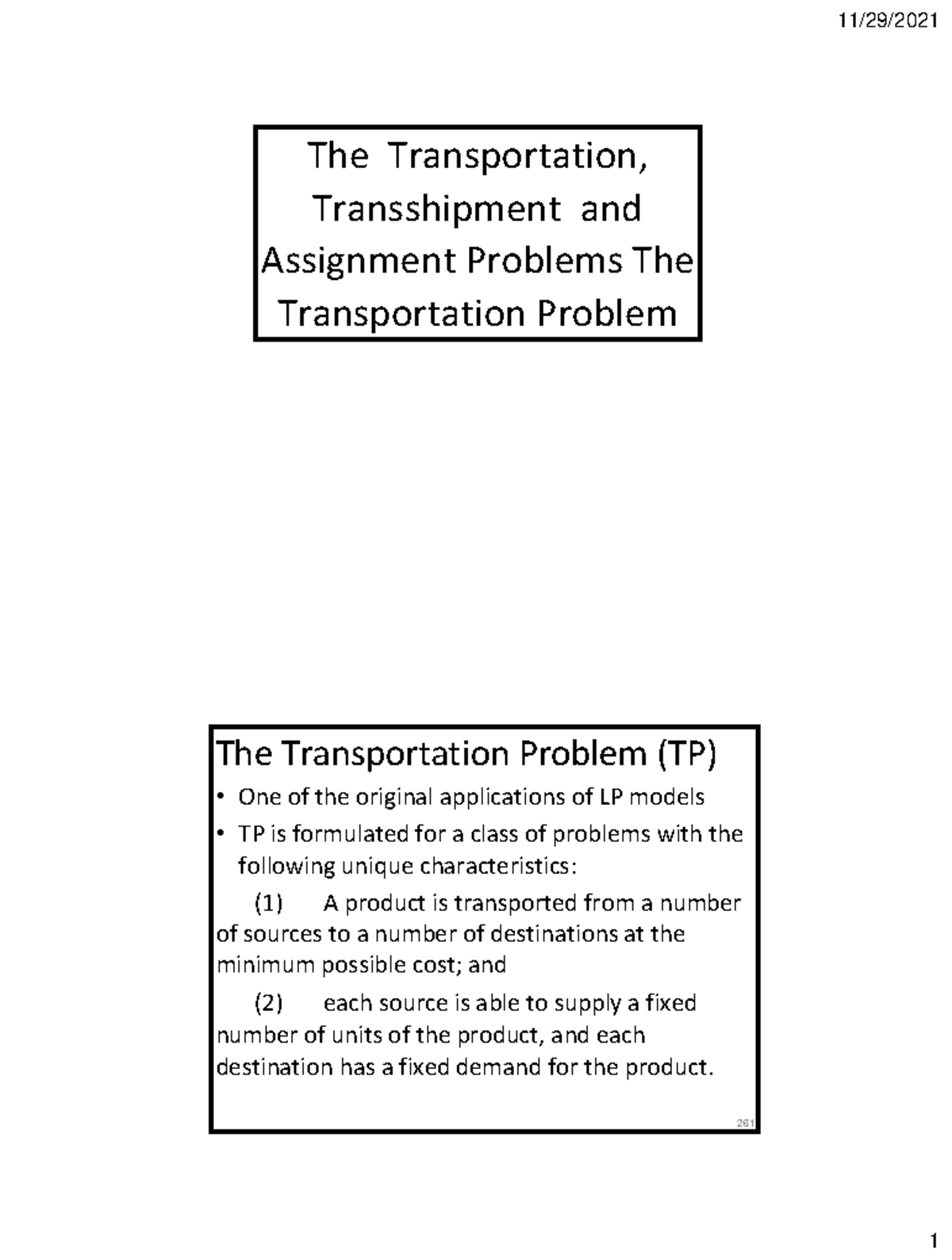 The Transportation, Transshipment and assignment problems - The ...